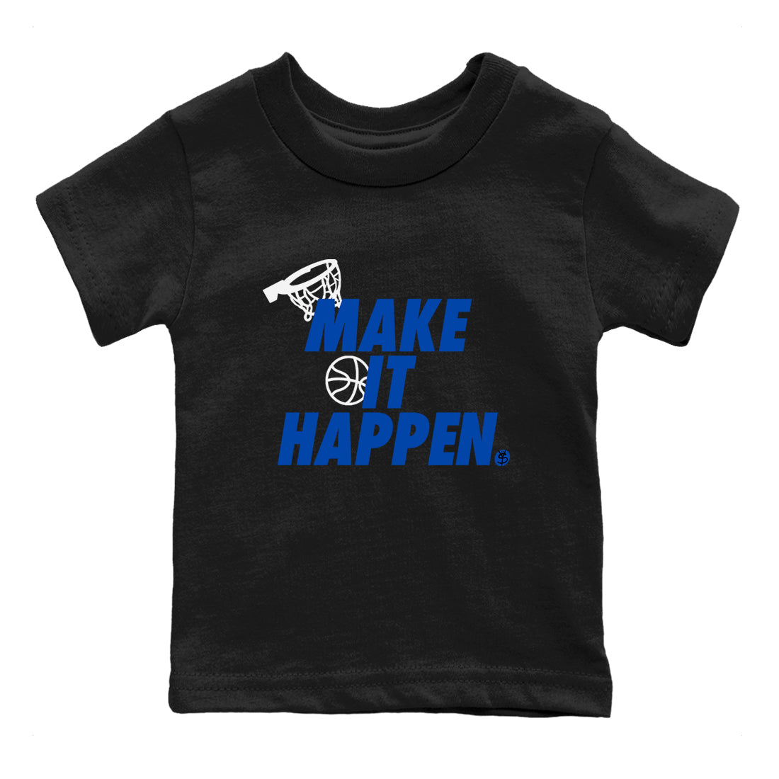 Make It Happen snkmatch Tees Kids - Air Jordan 1 Game Royal