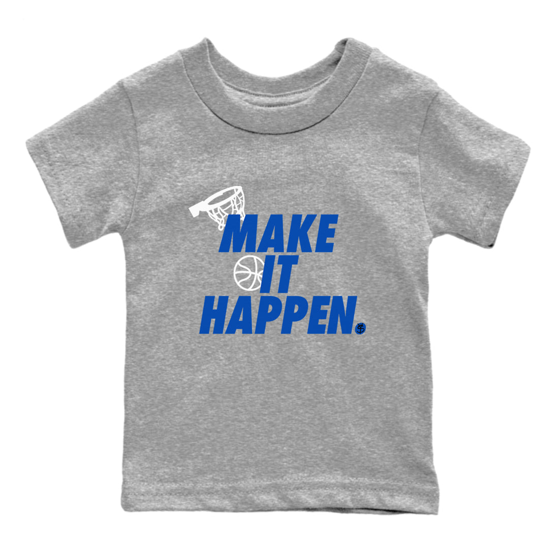 Make It Happen snkmatch Tees Kids - Air Jordan 1 Game Royal