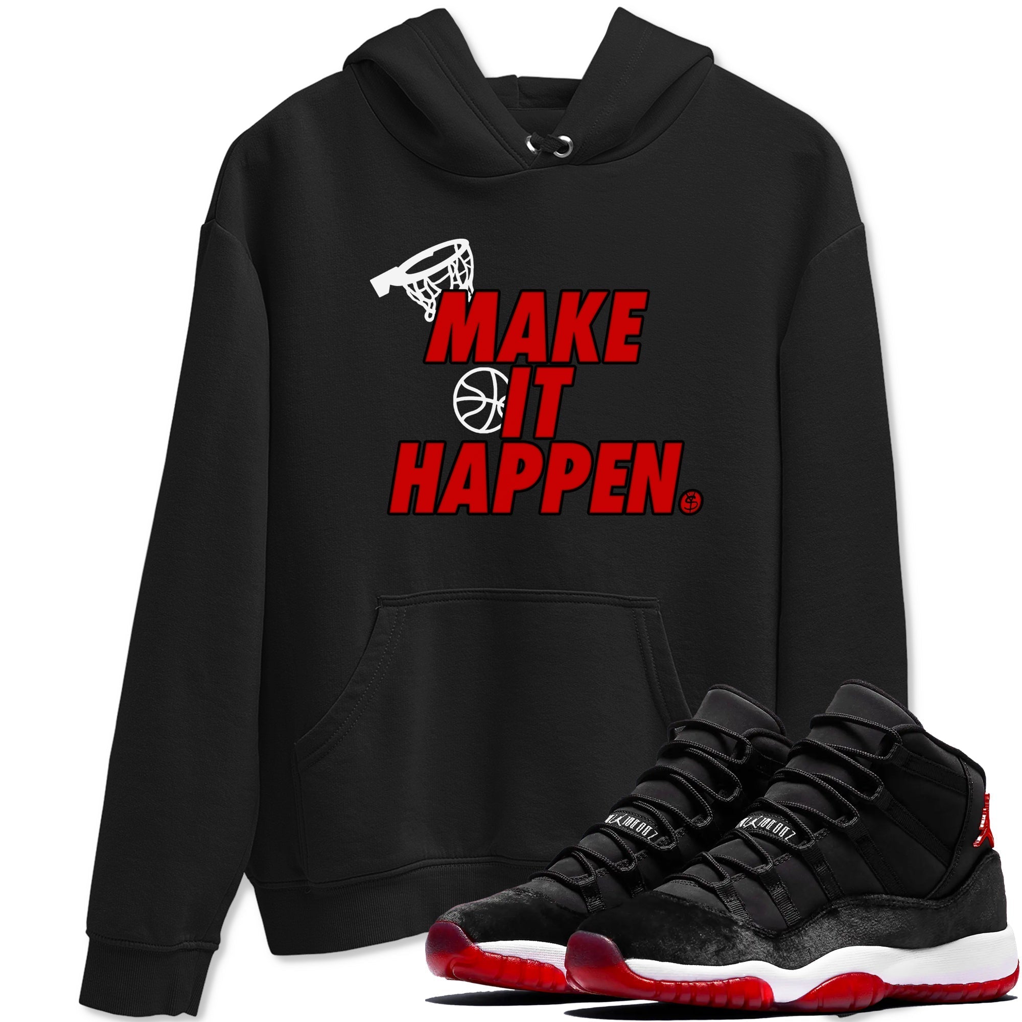 Make It Happen snkmatch Tees - Air Jordan 11 Bred Velvet