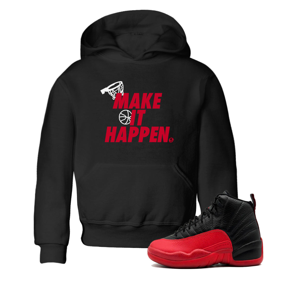 Make It Happen snkmatch Tees Kids - Air Jordan 12 Flu Game