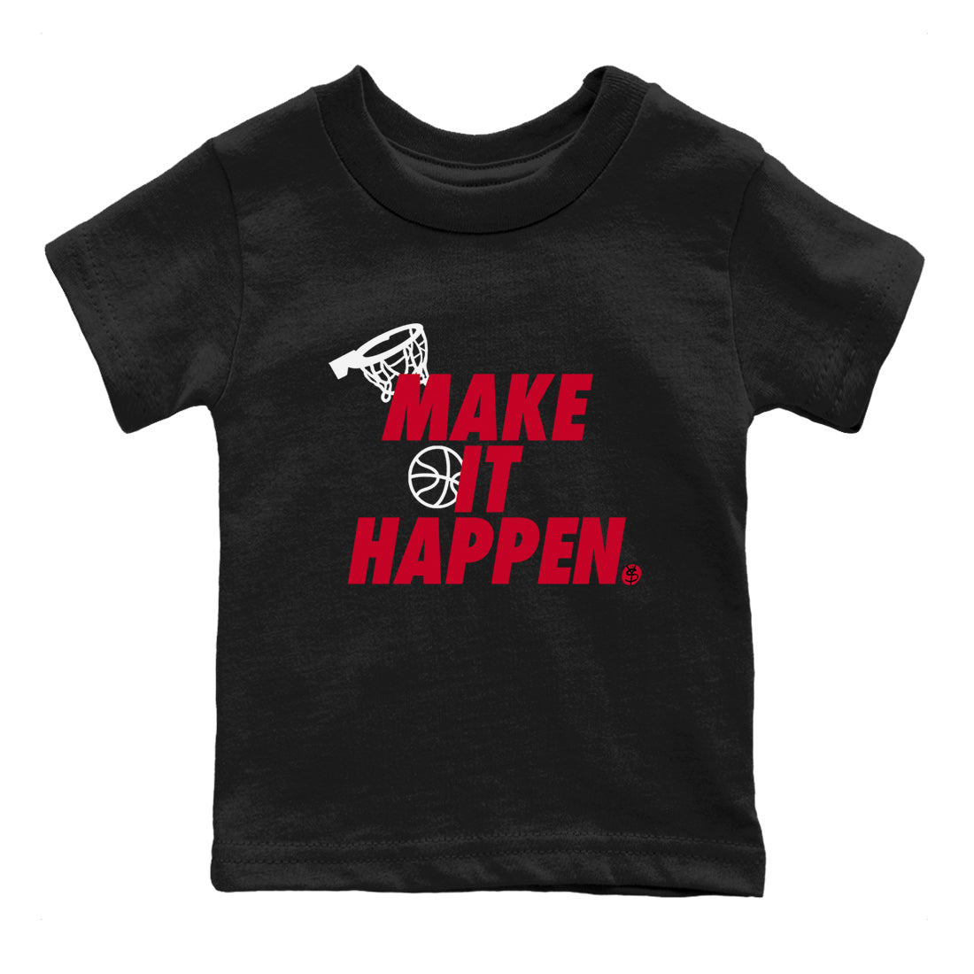 Make It Happen snkmatch Tees Kids - Air Jordan 12 Flu Game