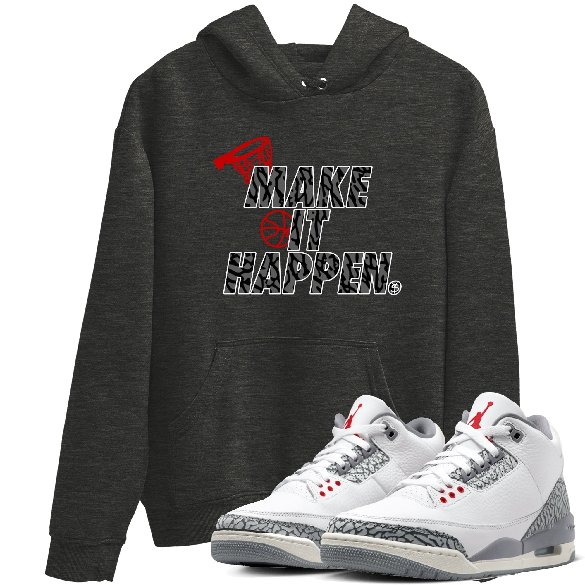 Make It Happen snkmatch Tees - Air Jordan 3 Cement Grey