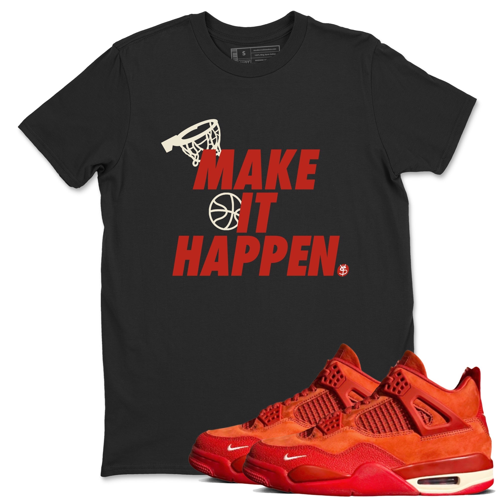 Make It Happen snkmatch Tees - Air Jordan 4 Brick By Brick