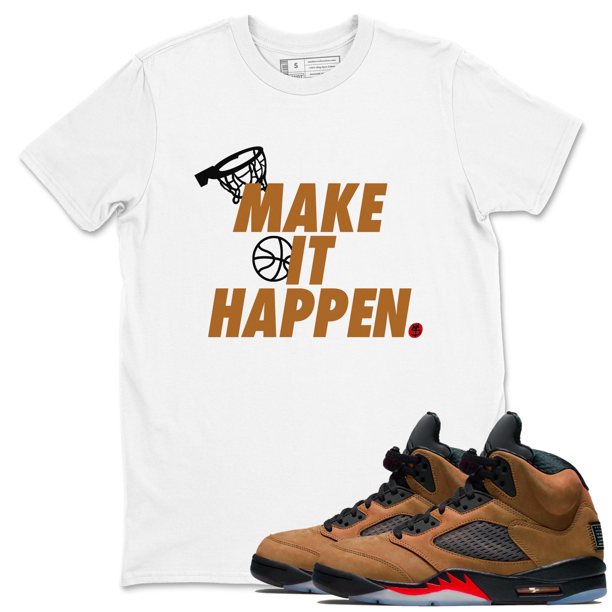 Make It Happen snkmatch Tees - Air Jordan 5 Archaeo Brown