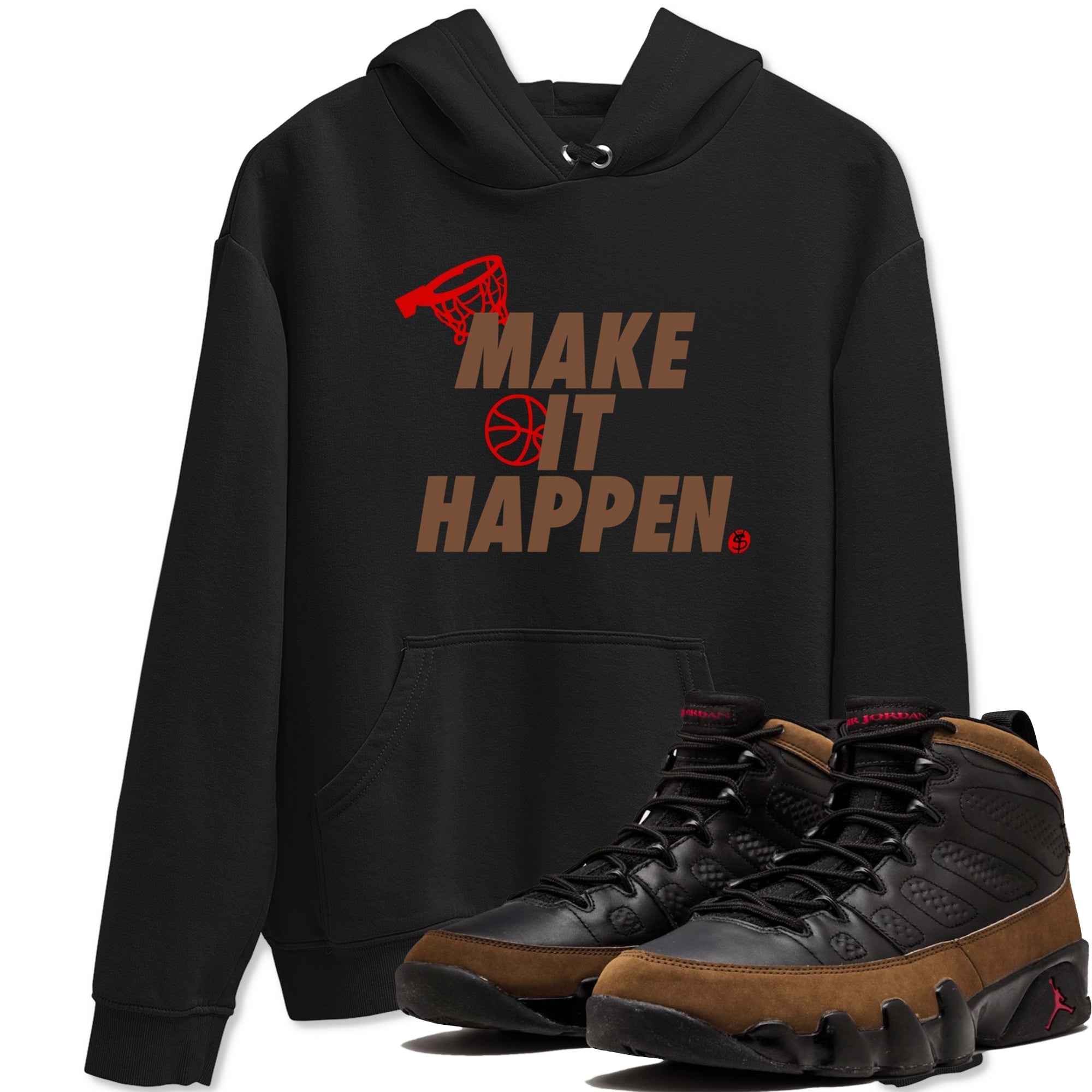 Make It Happen snkmatch Tees - Air Jordan 9 Olive