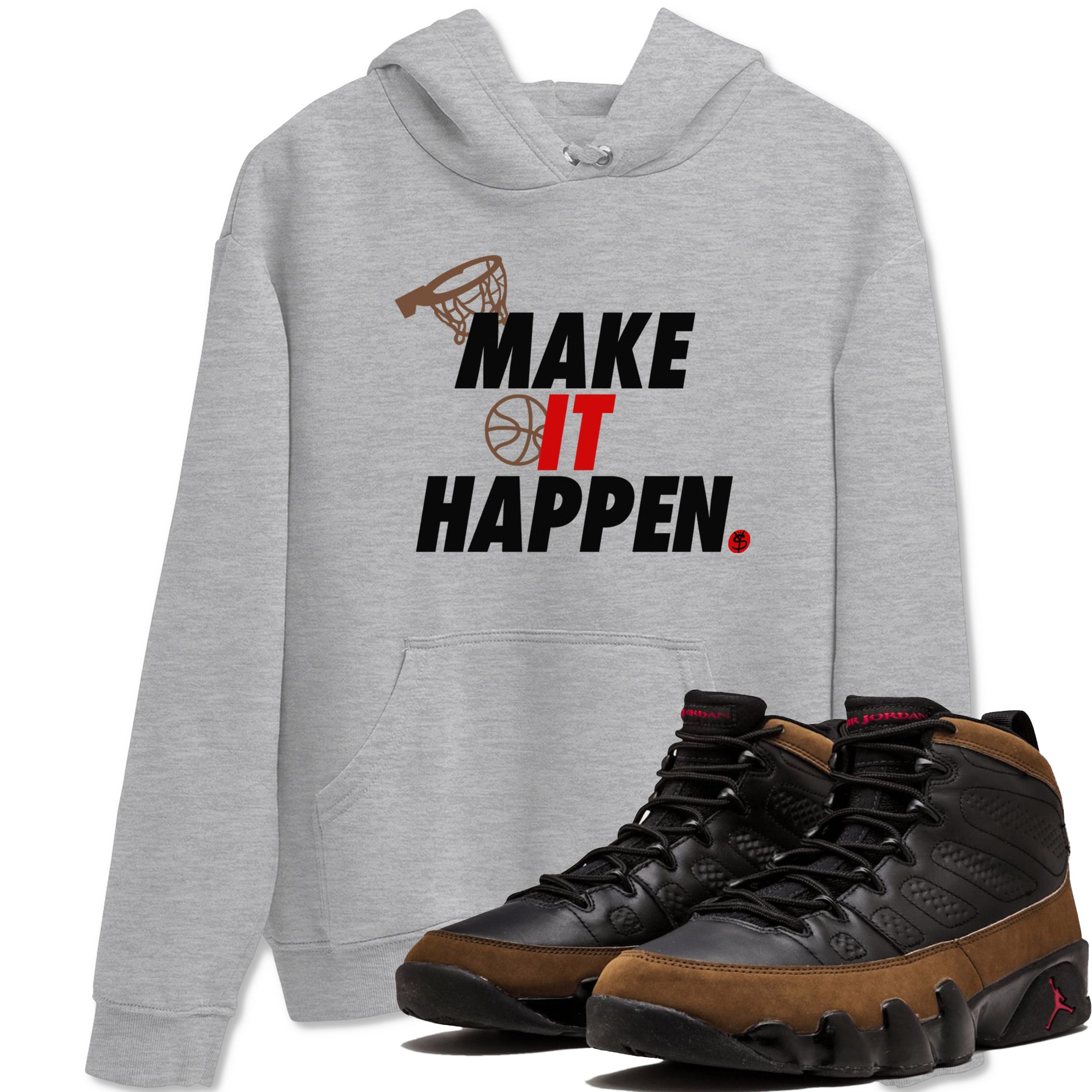 Make It Happen snkmatch Tees - Air Jordan 9 Olive