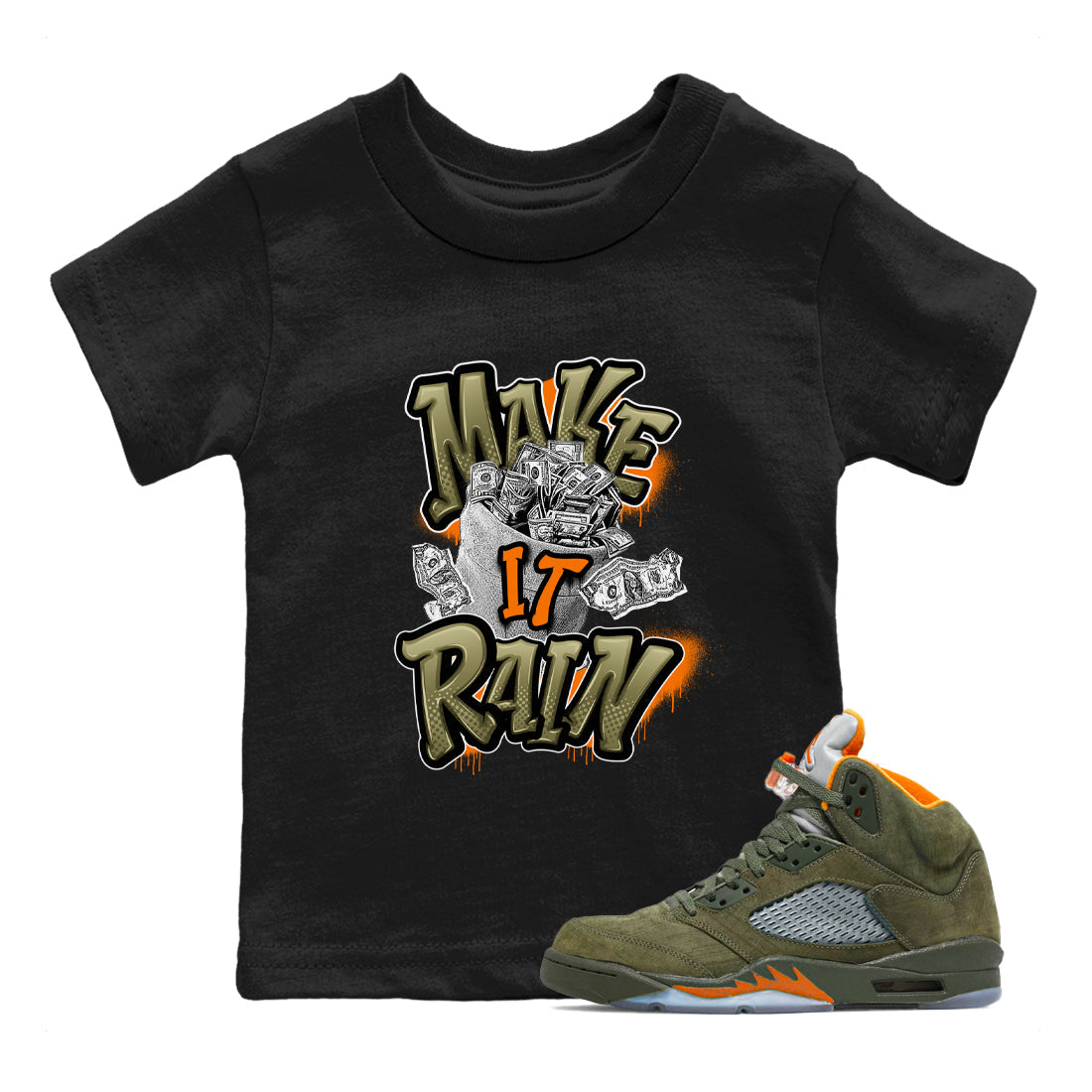Make It Rain Money snkmatch Tees Kids - Air Jordan 5 Olive