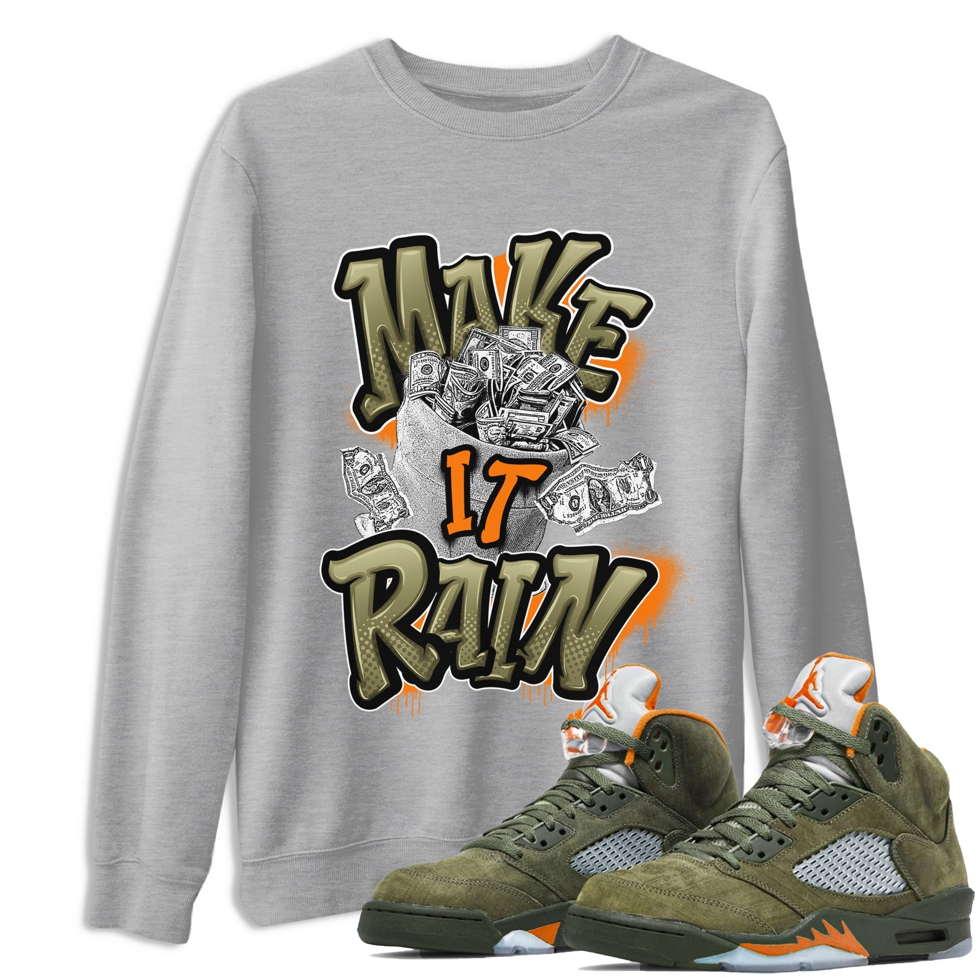Make It Rain Money snkmatch Tees - Air Jordan 5 Olive