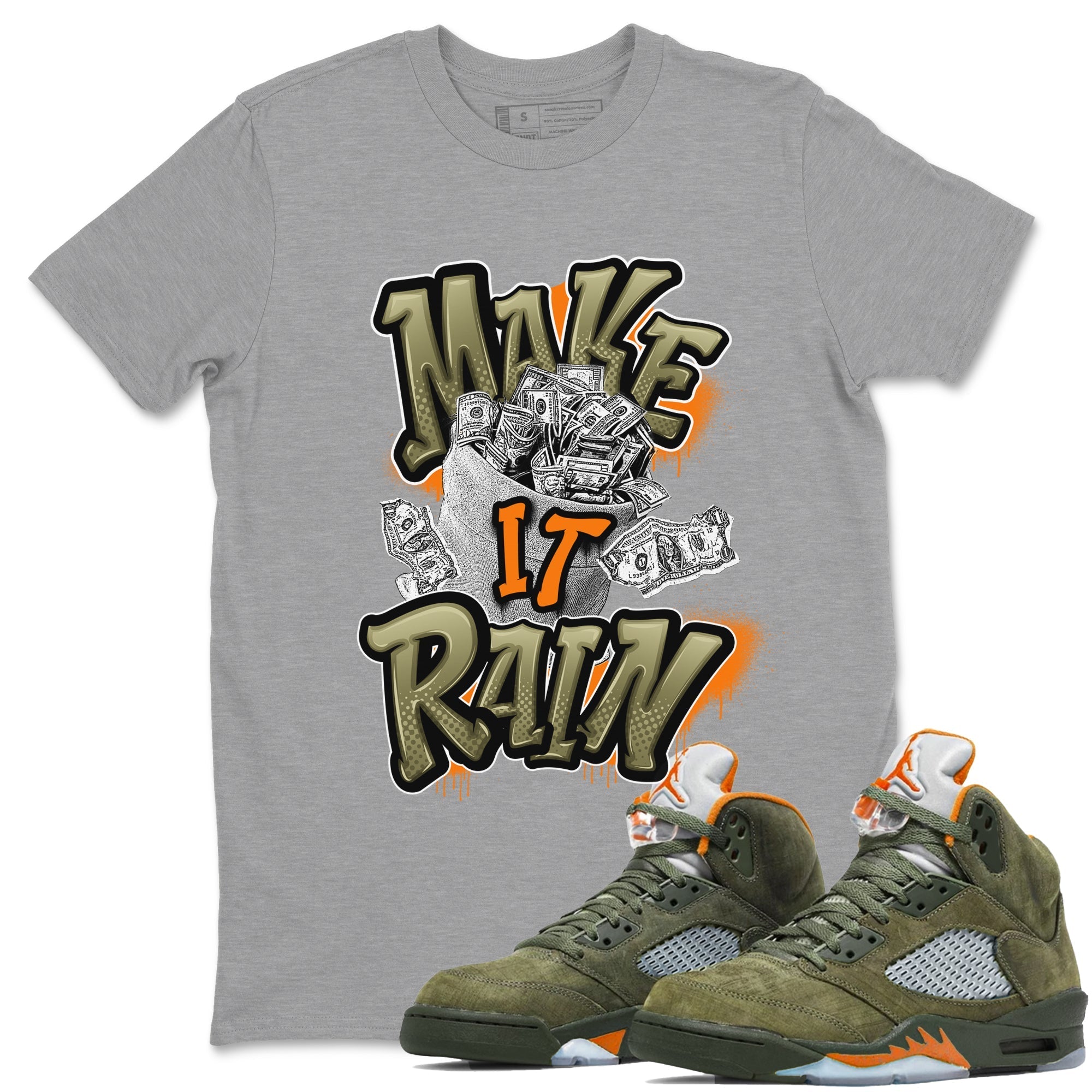Make It Rain Money snkmatch Tees - Air Jordan 5 Olive
