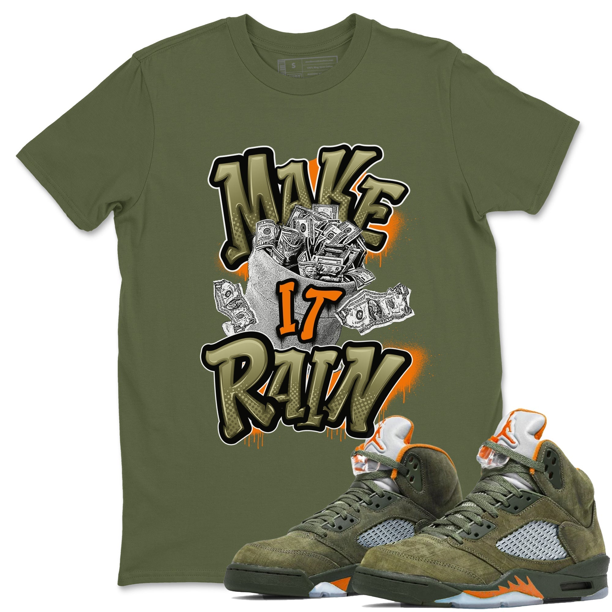 Make It Rain Money snkmatch Tees - Air Jordan 5 Olive