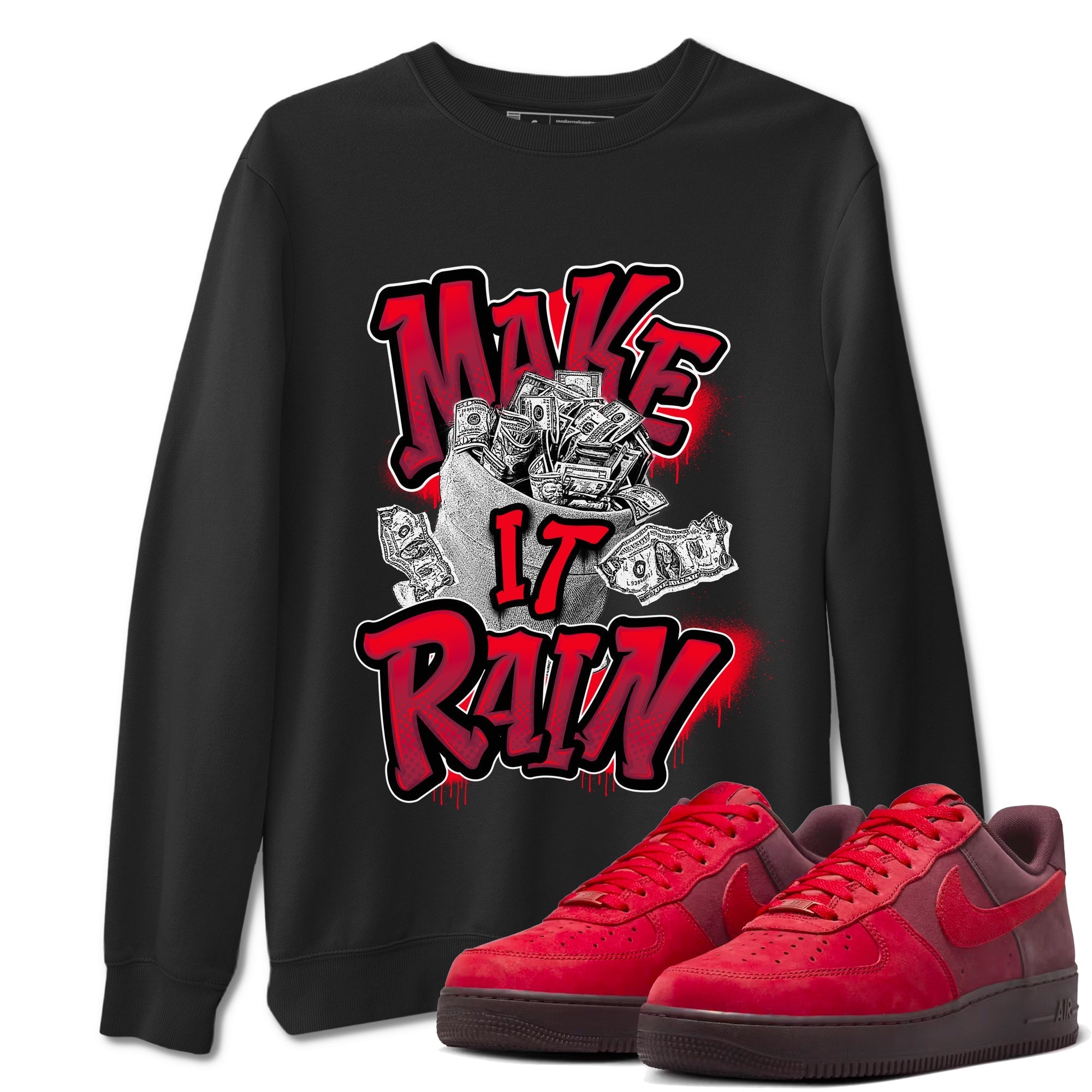 Make It Rain Money snkmatch Tees - Air Force 1 Layers Of Love