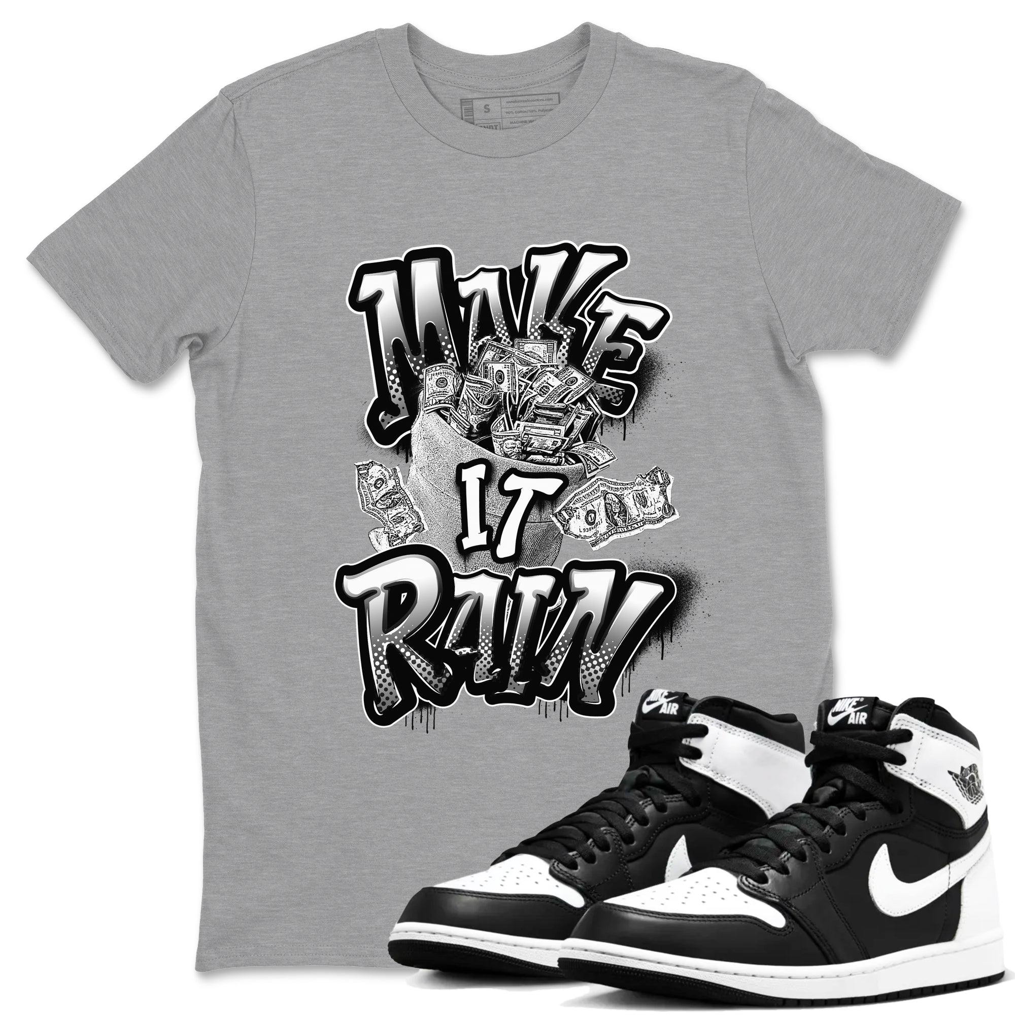 Make It Rain Money snkmatch Tees - Air Jordan 1 Black White