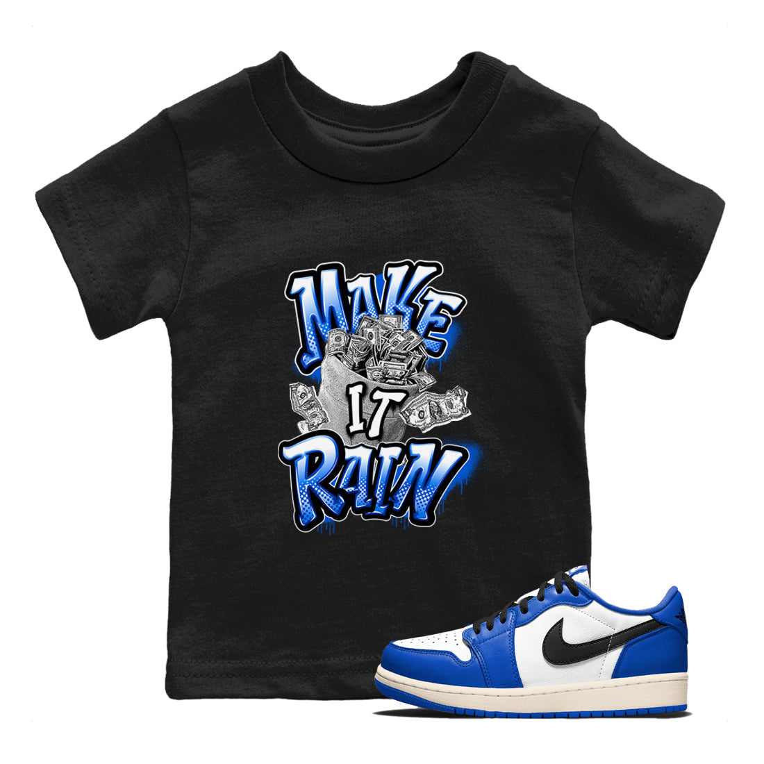 Make It Rain Money snkmatch Tees Kids - Air Jordan 1 Game Royal