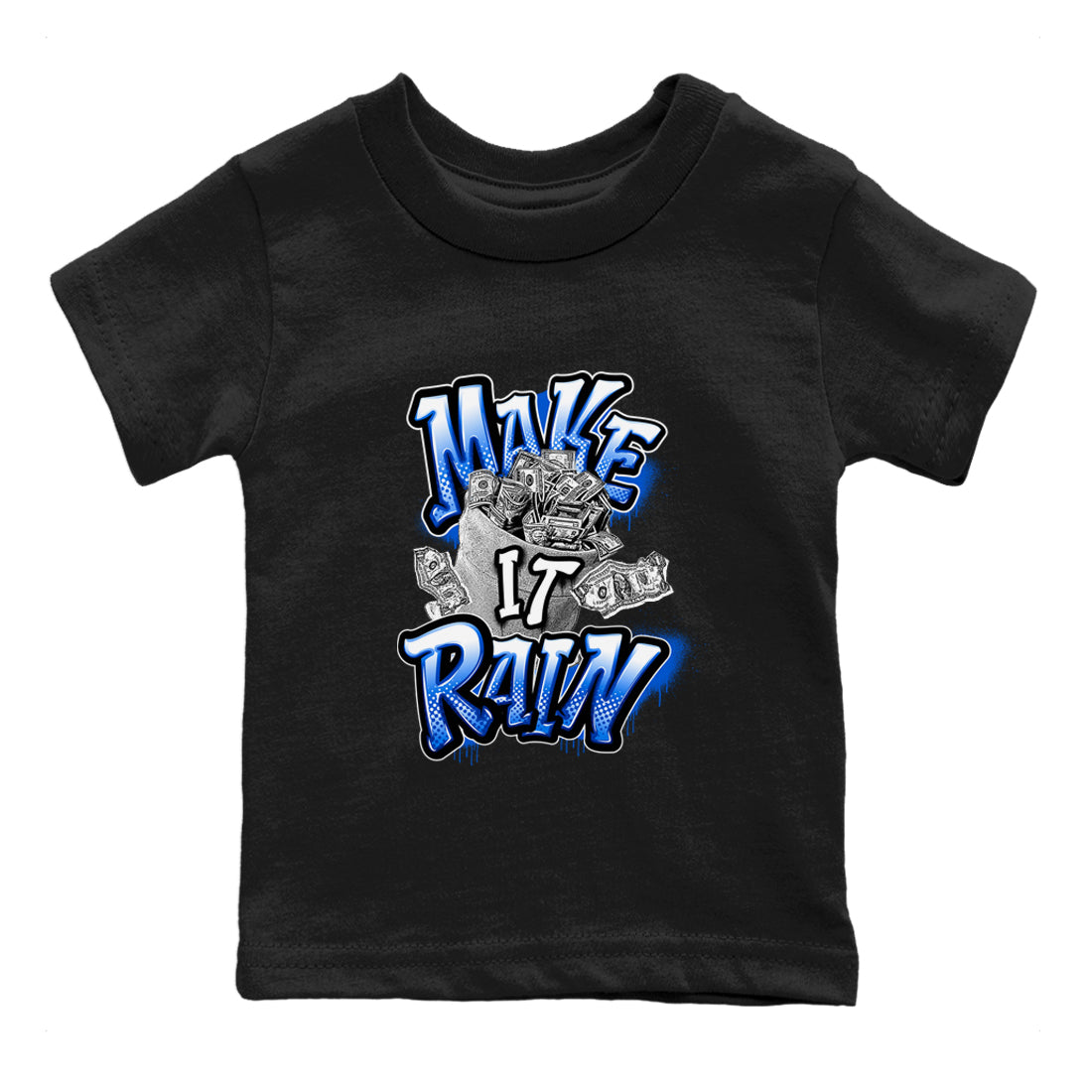 Make It Rain Money snkmatch Tees Kids - Air Jordan 1 Game Royal