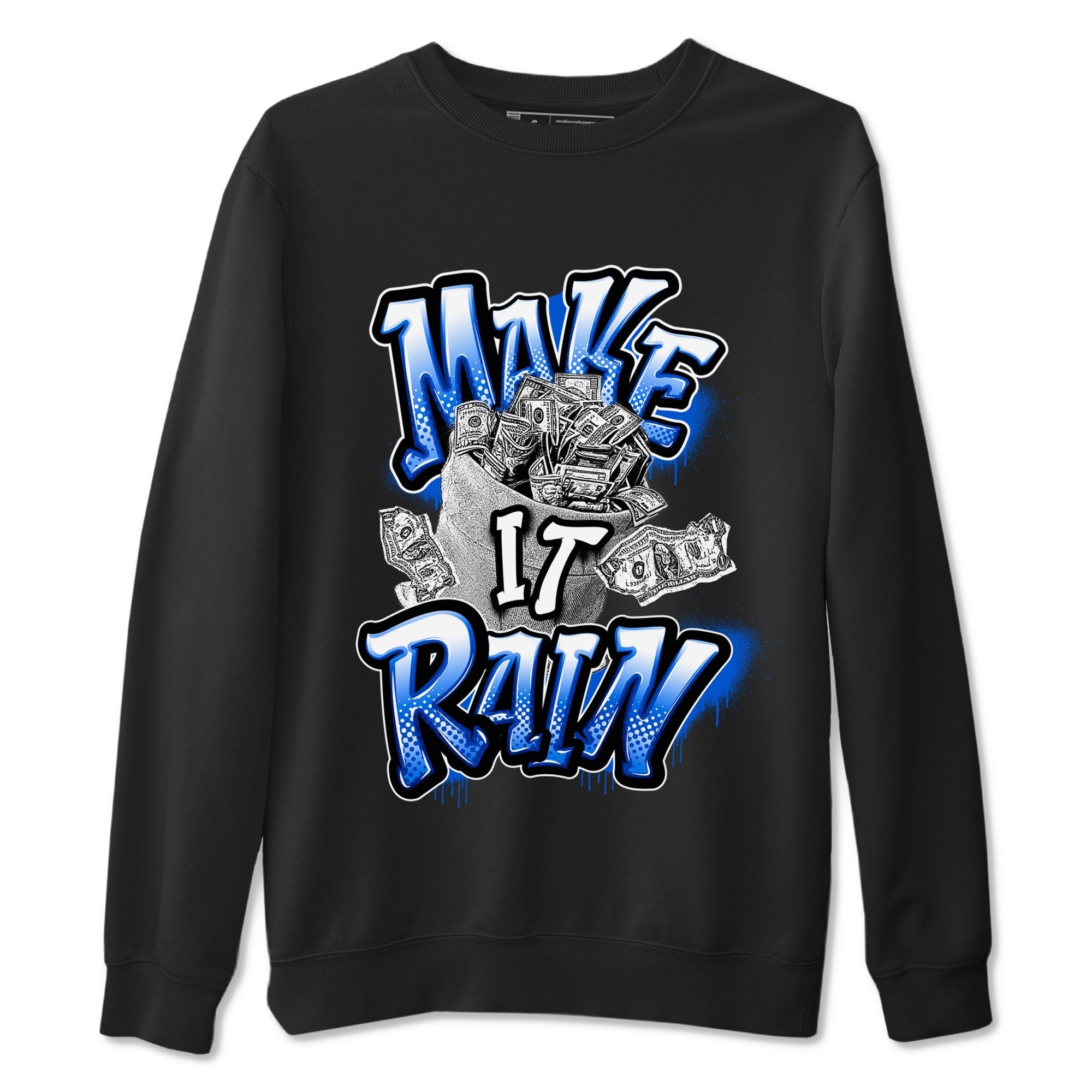 Make It Rain Money snkmatch Tees - Air Jordan 1 Game Royal