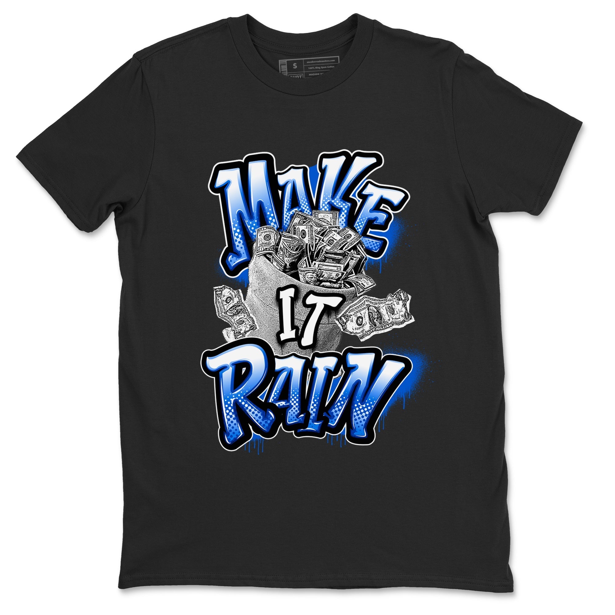 Make It Rain Money snkmatch Tees - Air Jordan 1 Game Royal