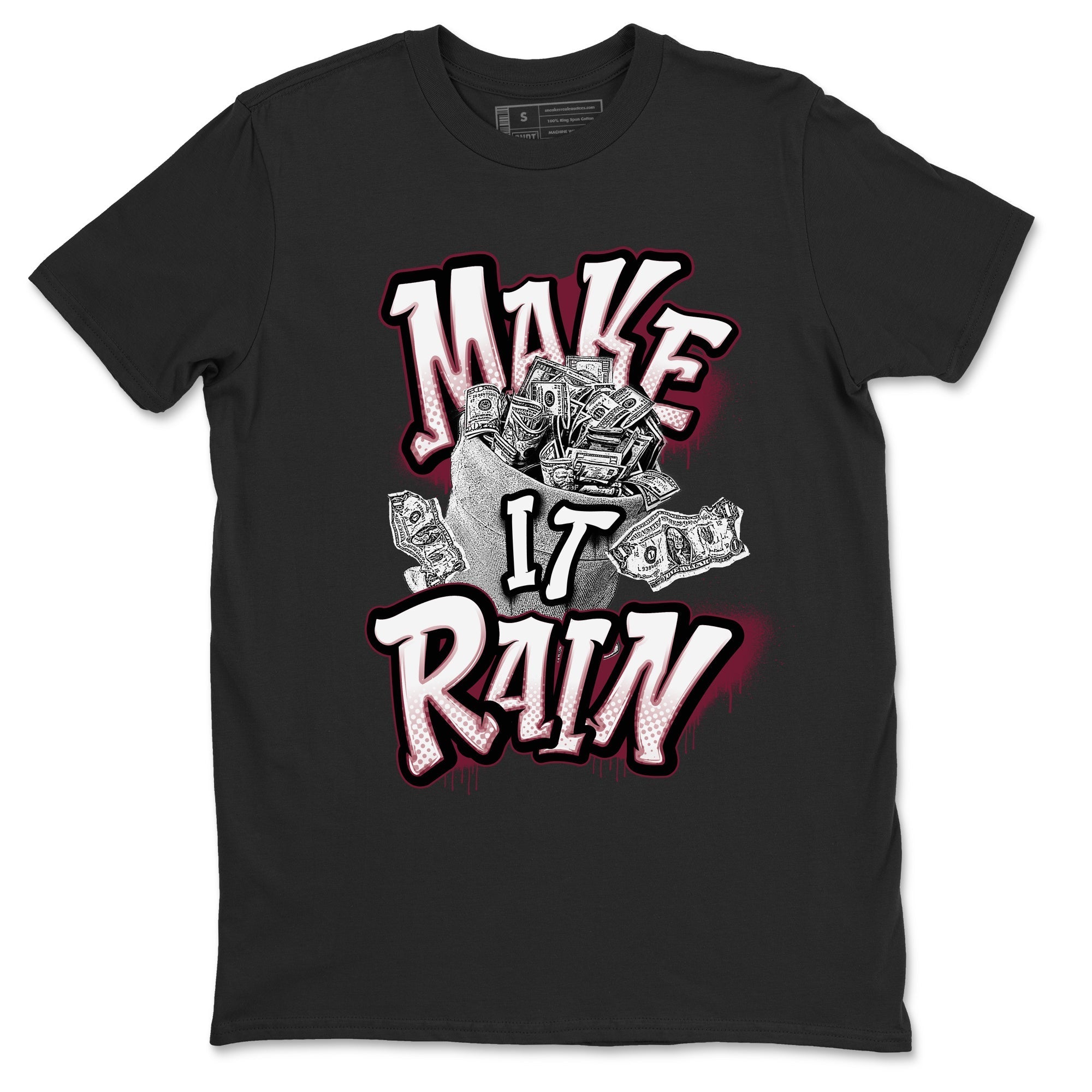 Make It Rain Money snkmatch Tees - Air Jordan 1 Metallic Burgundy