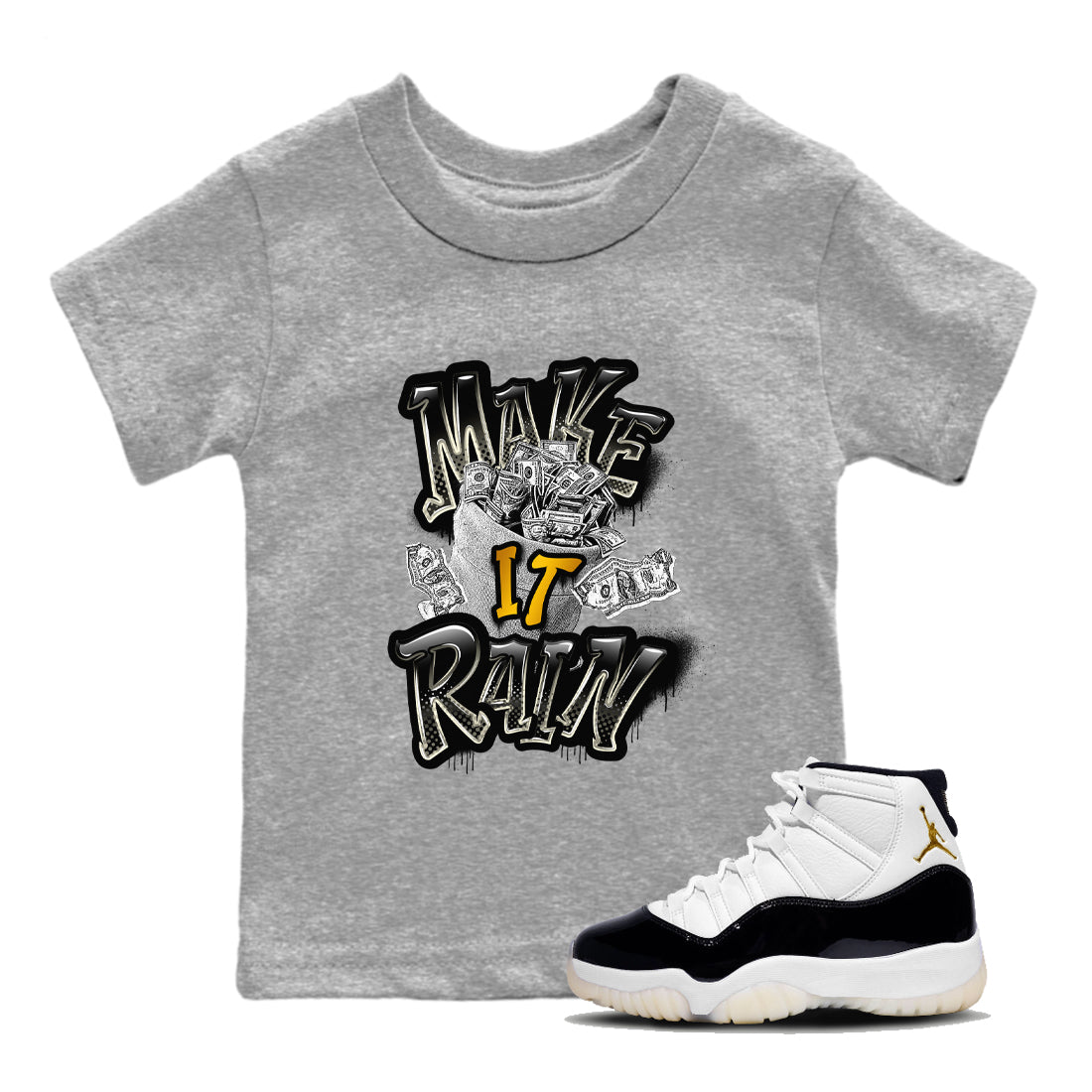 Make It Rain Money snkmatch Tees Kids - Air Jordan 11 Gratitude