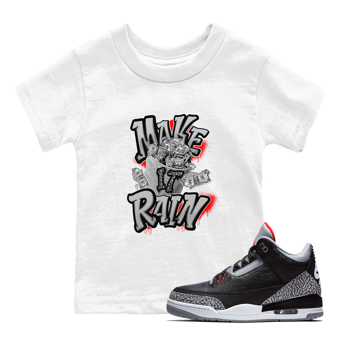 Make It Rain Money snkmatch Tees Kids - Air Jordan 3 Black Cement