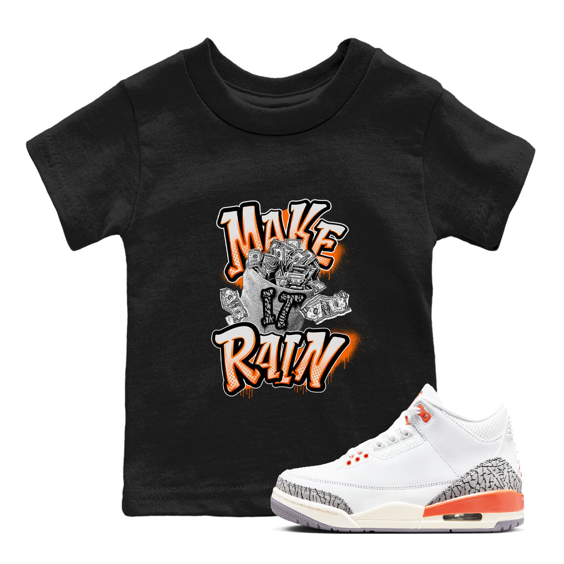 Make It Rain Money snkmatch Tees Kids - Air Jordan 3 Georgia Peach