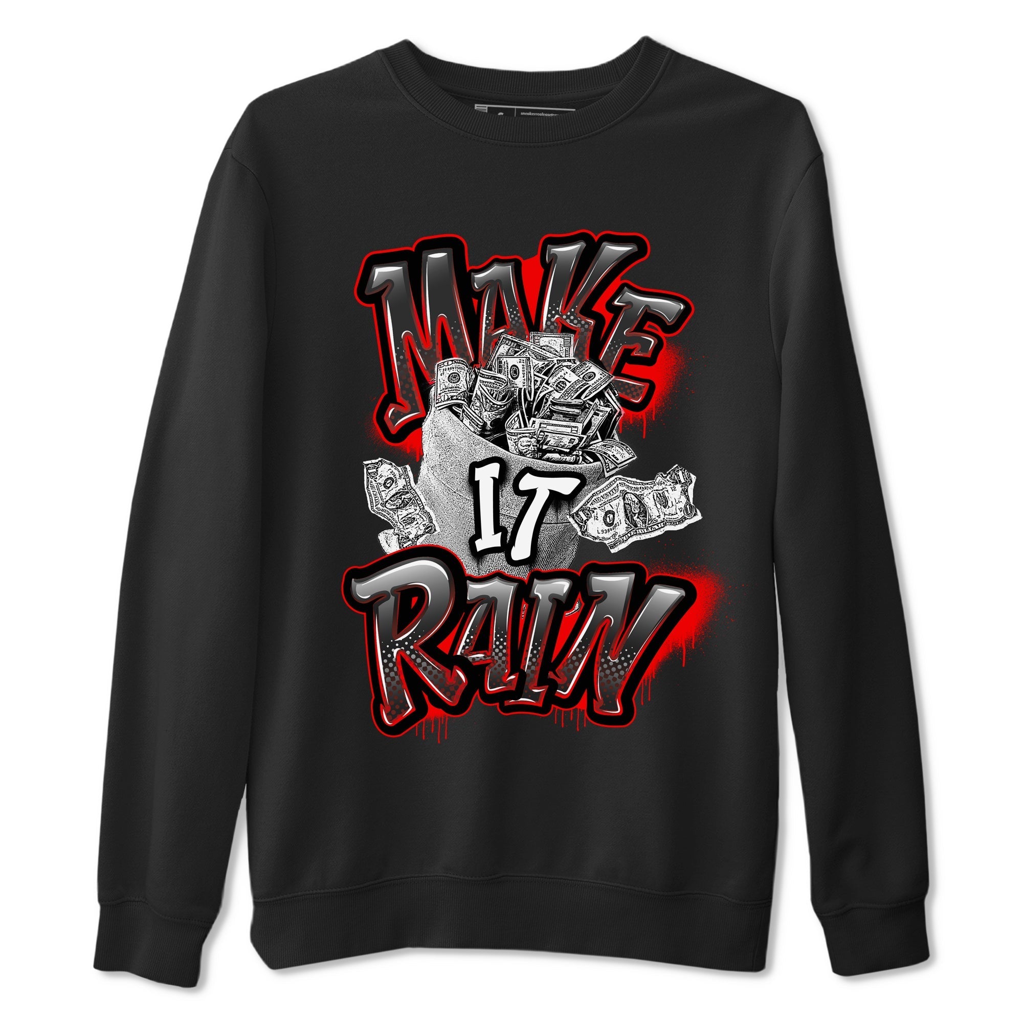 Make It Rain Money snkmatch Tees - Air Jordan 4 Bred Reimagined