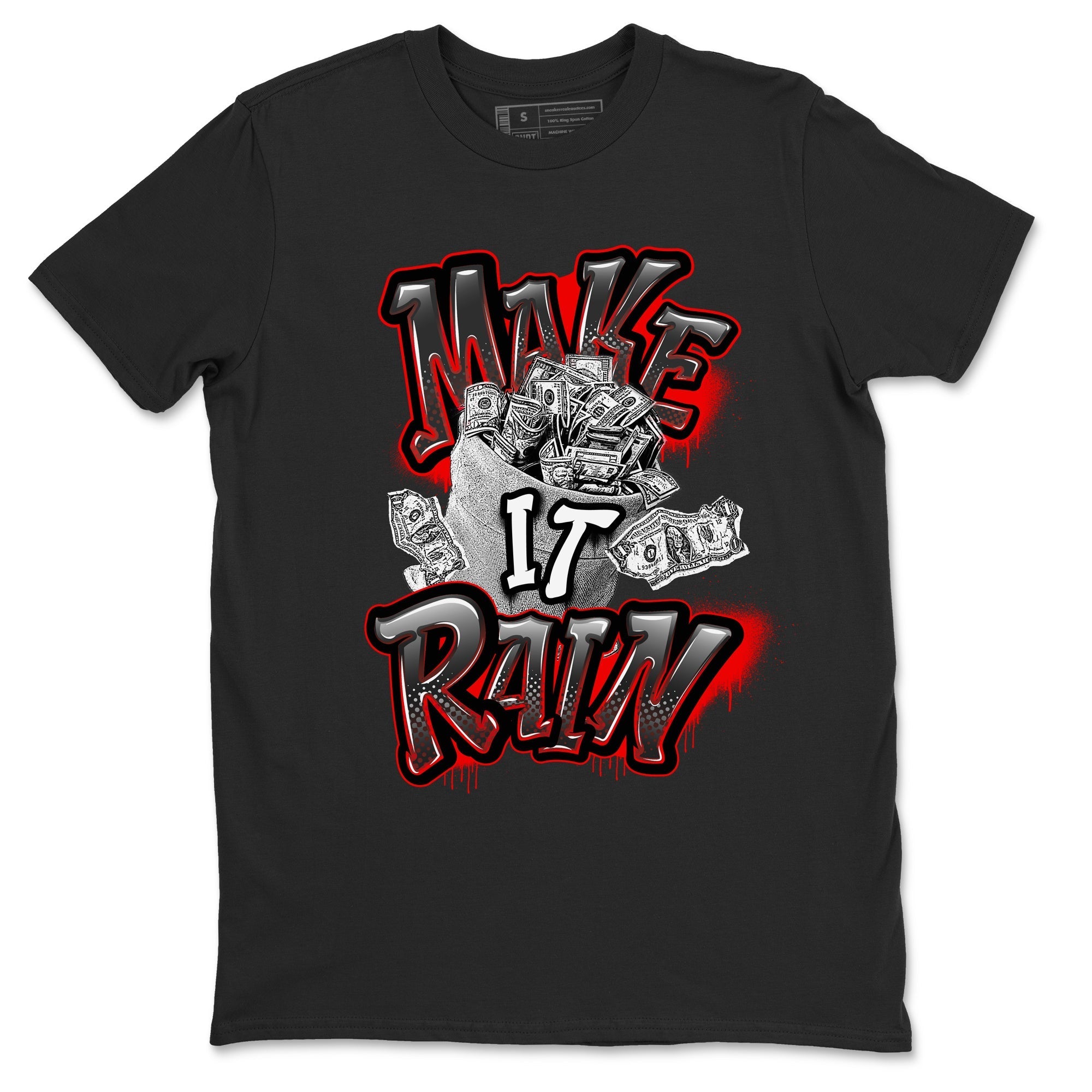 Make It Rain Money snkmatch Tees - Air Jordan 4 Bred Reimagined
