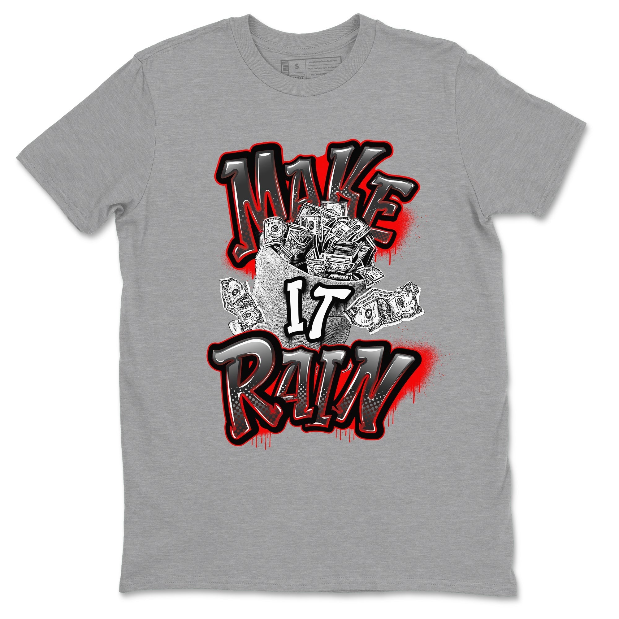 Make It Rain Money snkmatch Tees - Air Jordan 4 Bred Reimagined