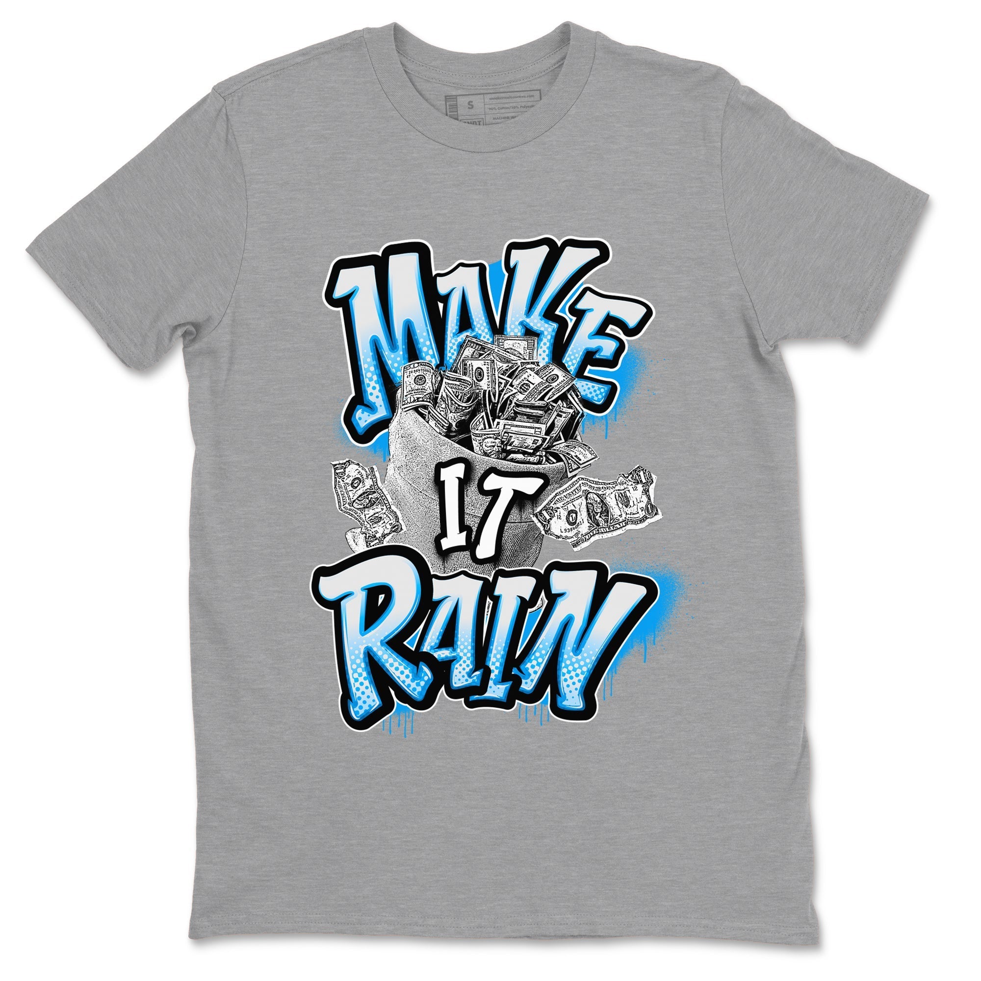 Make It Rain Money snkmatch Tees - Air Jordan 4 Military Blue