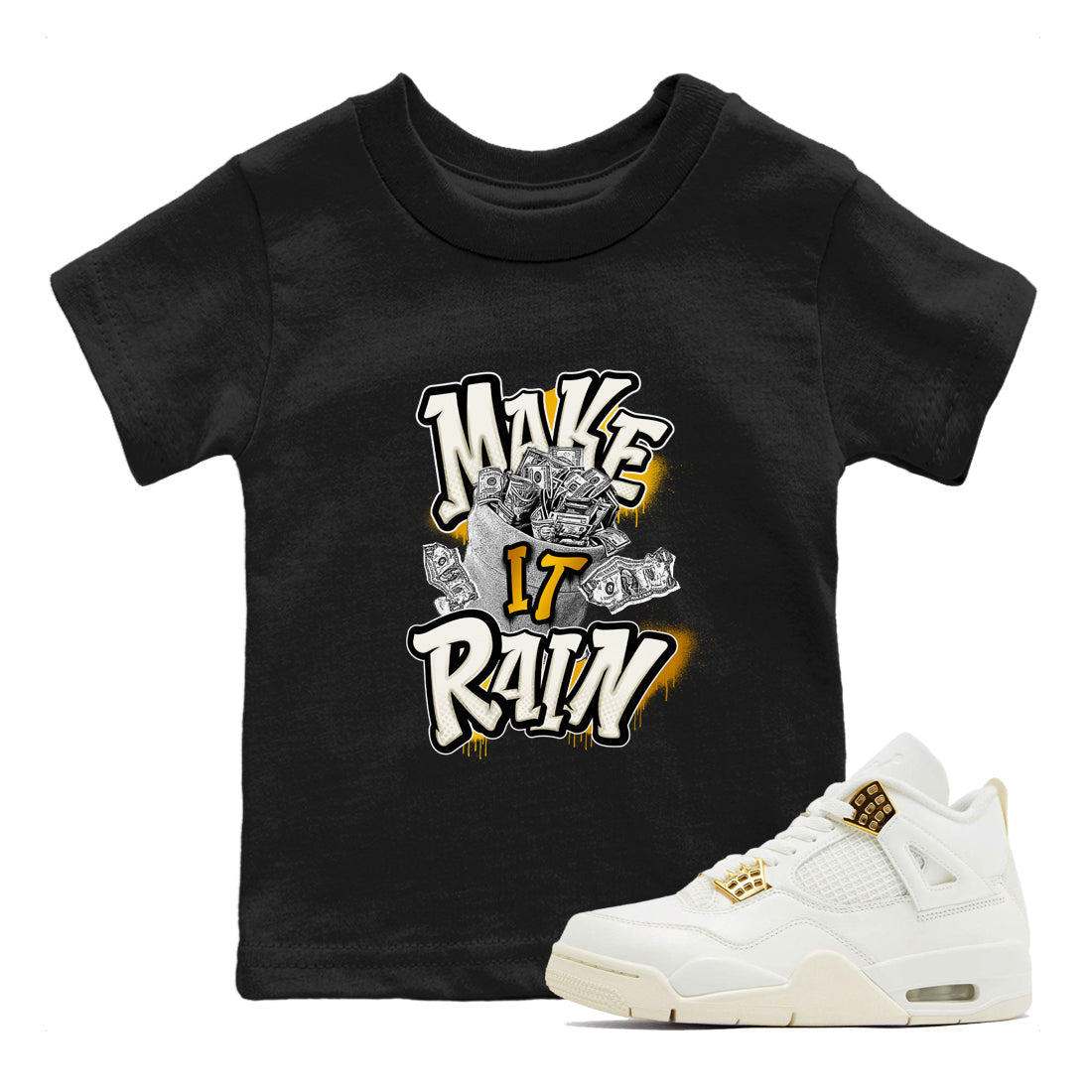 Make It Rain Money snkmatch Tees Kids - Air Jordan 4 Sail 2024