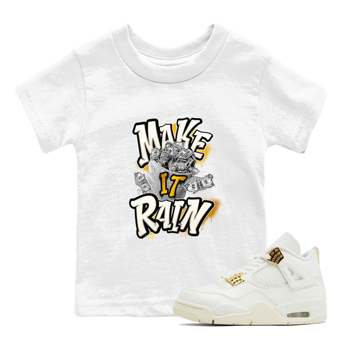 Make It Rain Money snkmatch Tees Kids - Air Jordan 4 Sail 2024