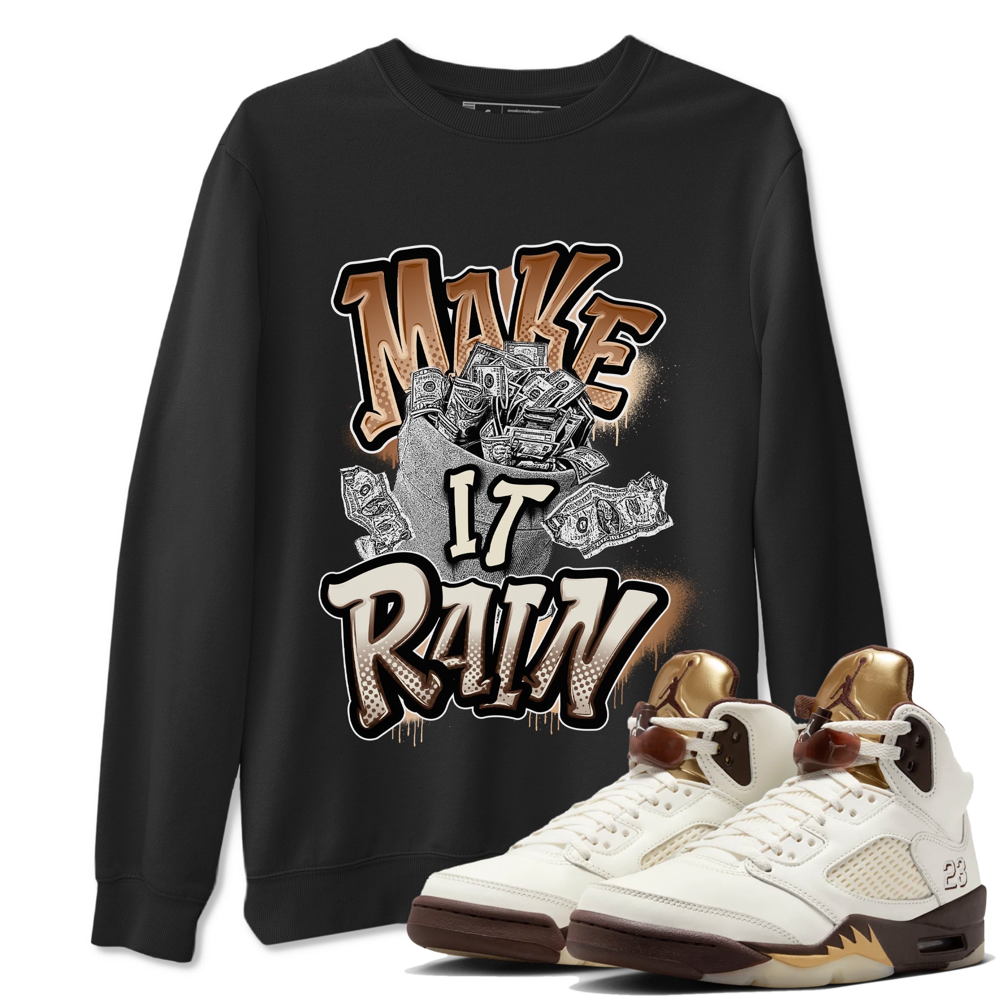 Make It Rain Money snkmatch Tees - Air Jordan 5 Golden Ticket