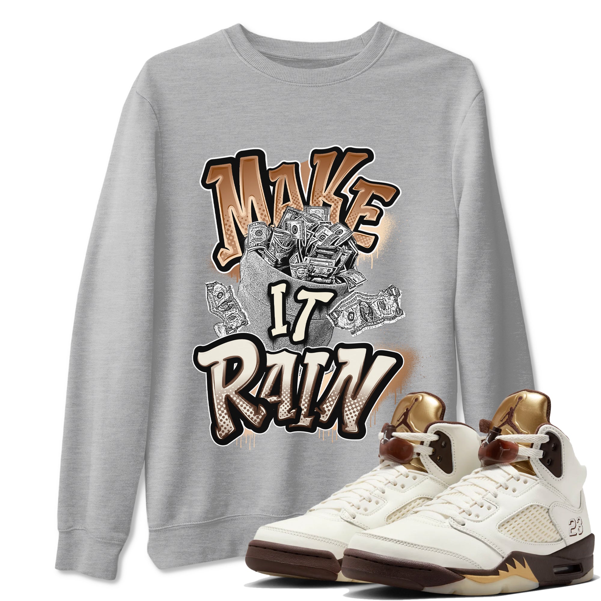 Make It Rain Money snkmatch Tees - Air Jordan 5 Golden Ticket