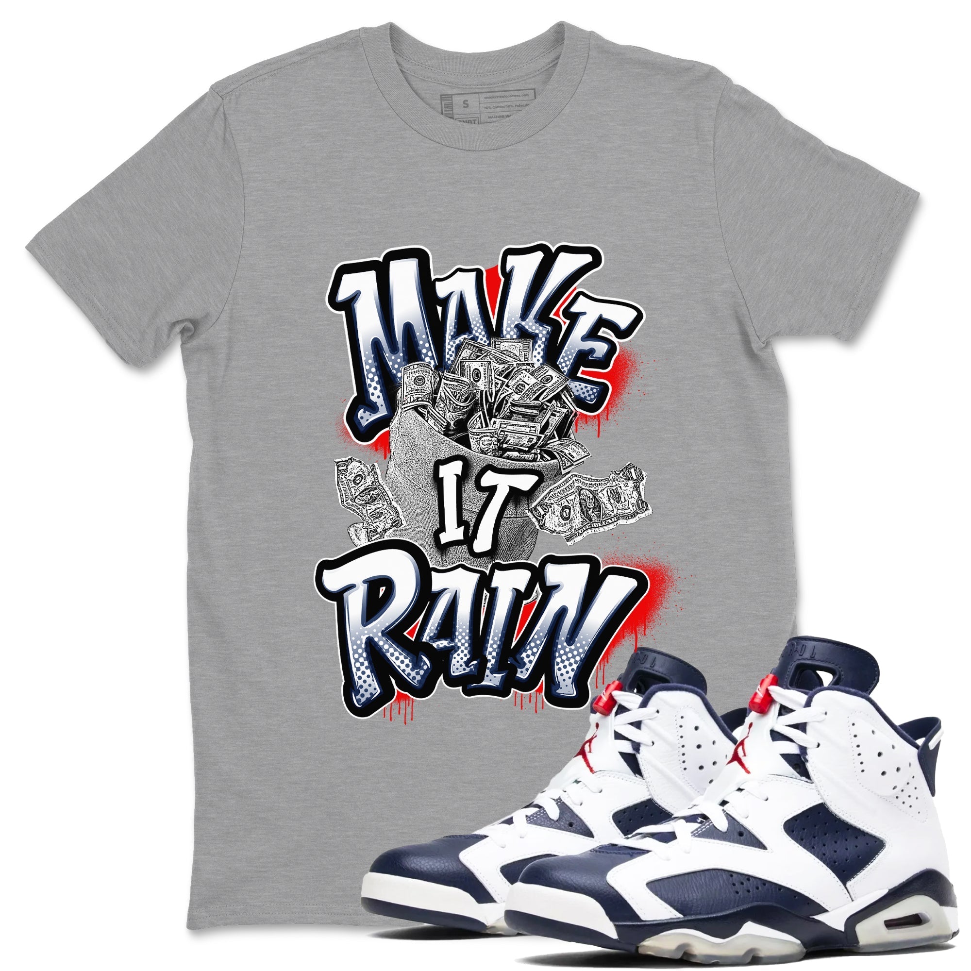 Make It Rain Money snkmatch Tees - Air Jordan 6 White And Midnight Navy