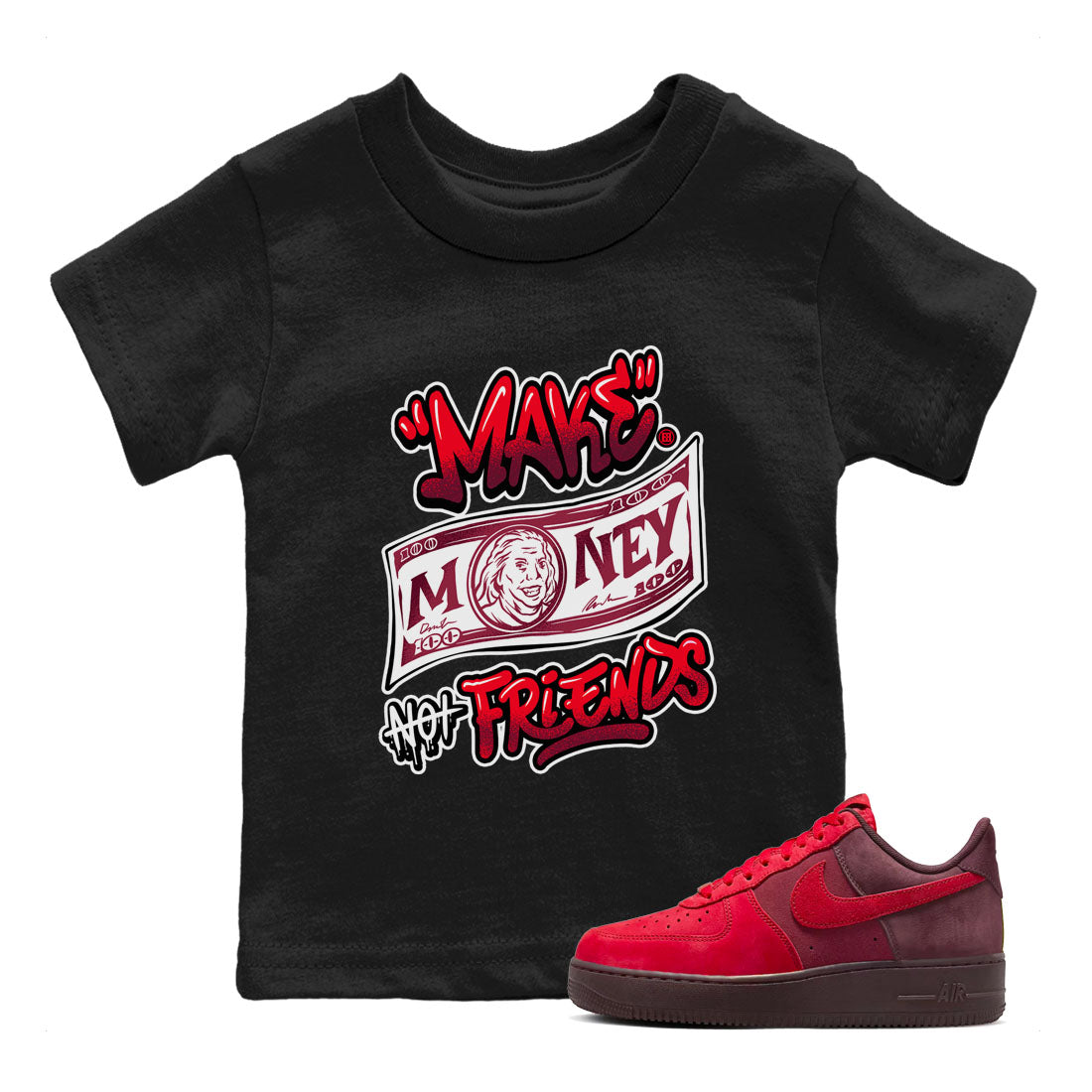 Make Money Not Friends snkmatch Tees Kids - Air Force 1 Layers Of Love