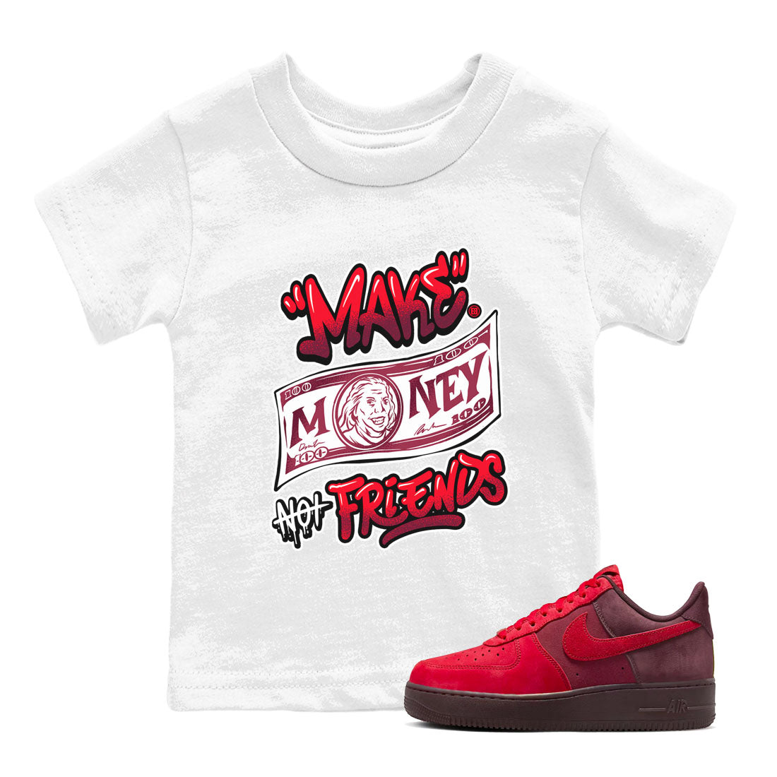 Make Money Not Friends snkmatch Tees Kids - Air Force 1 Layers Of Love