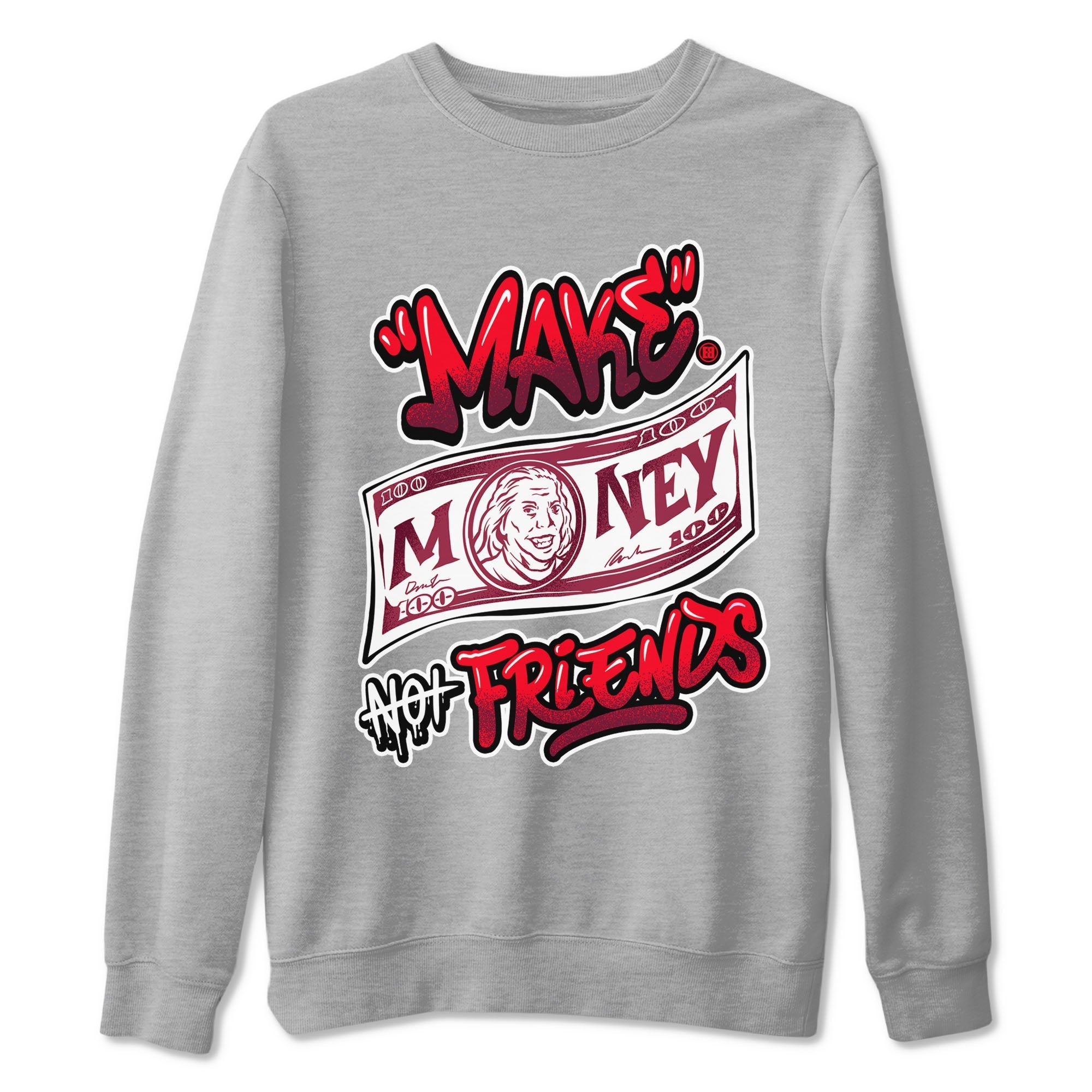 Make Money Not Friends snkmatch Tees - Air Force 1 Layers Of Love