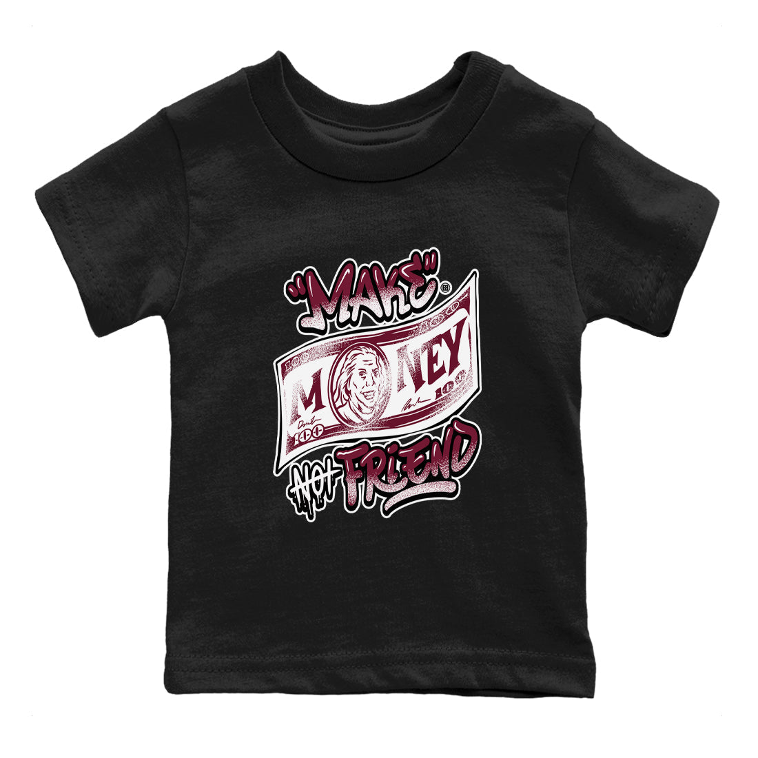 Make Money Not Friends snkmatch Tees Kids - Air Jordan 1 Metallic Burgundy