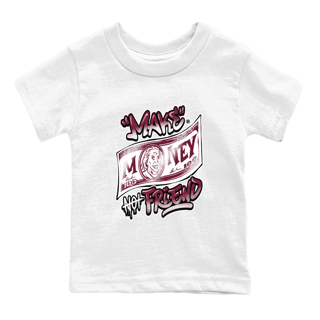 Make Money Not Friends snkmatch Tees Kids - Air Jordan 1 Metallic Burgundy