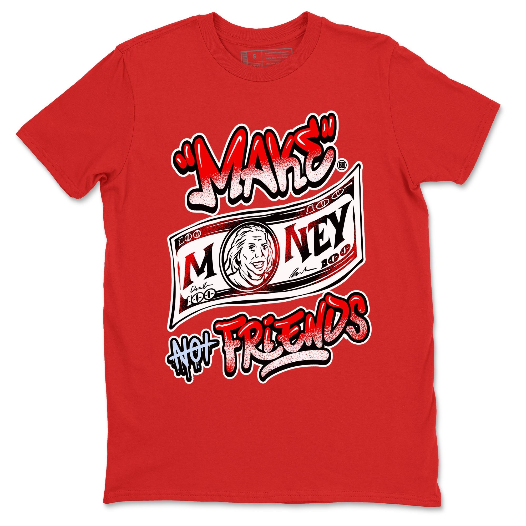 Make Money Not Friends snkmatch Tees - Air Jordan 11 Cherry