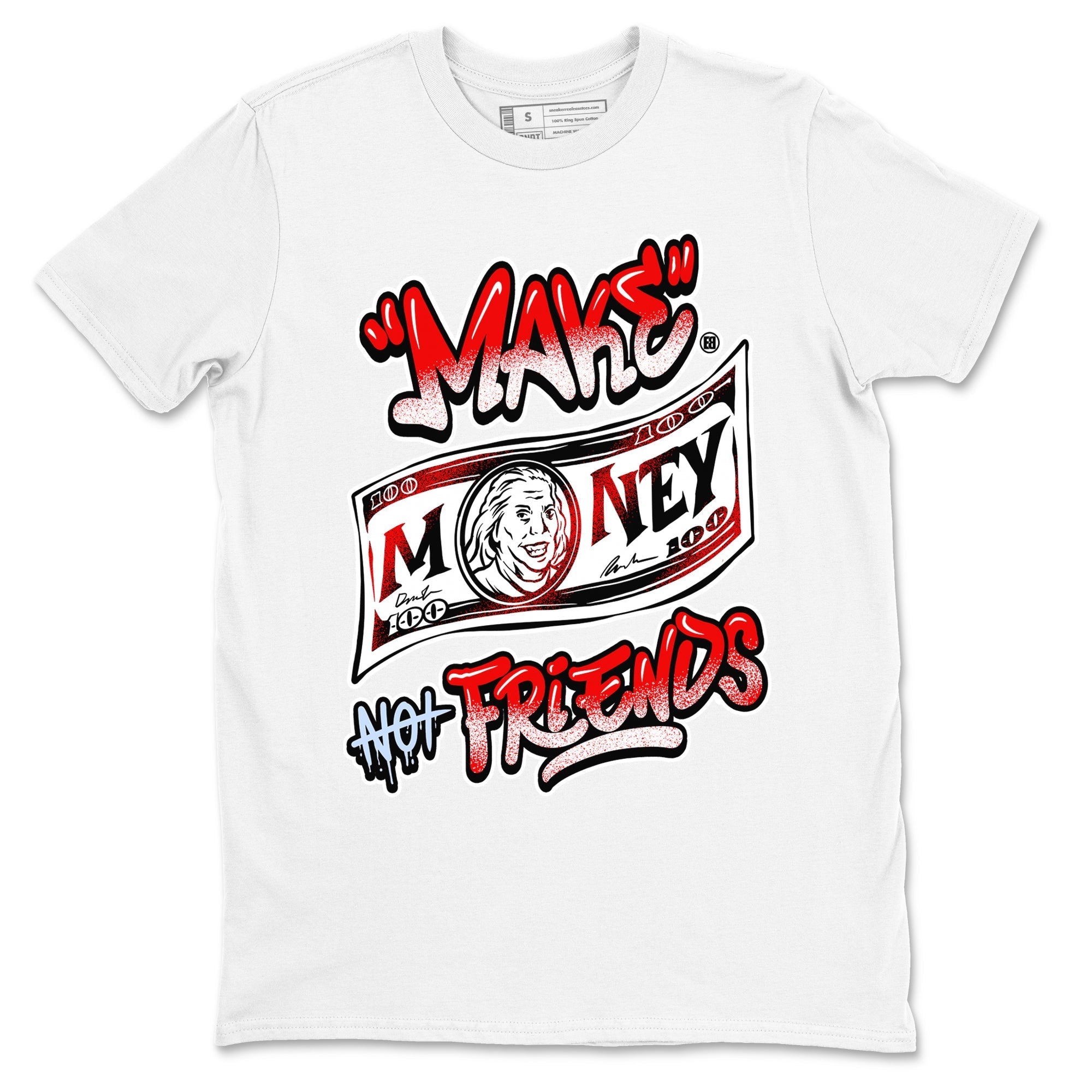 Make Money Not Friends snkmatch Tees - Air Jordan 11 Cherry