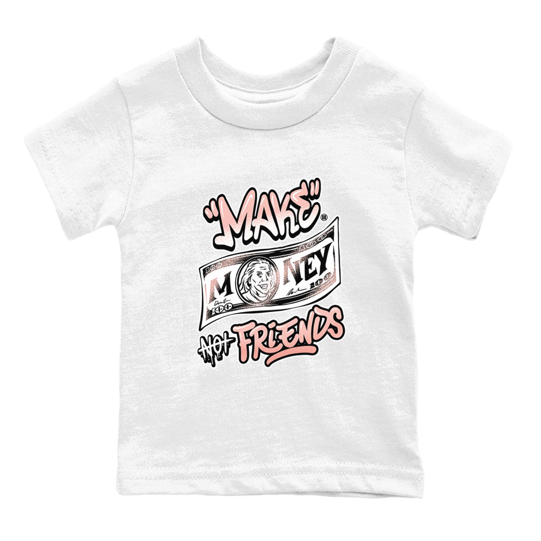 Make Money Not Friends snkmatch Tees Kids - Air Jordan 11 Legend Pink