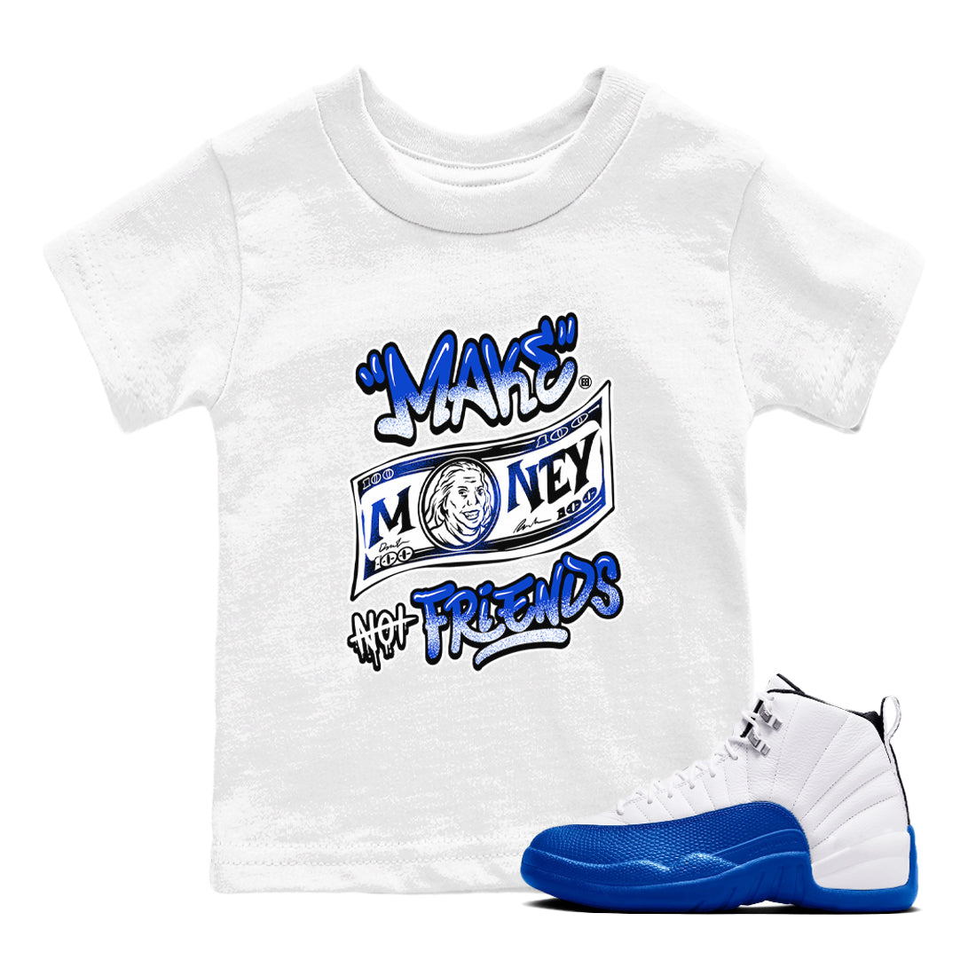 Make Money Not Friends snkmatch Tees Kids - Air Jordan 12 Blueberry