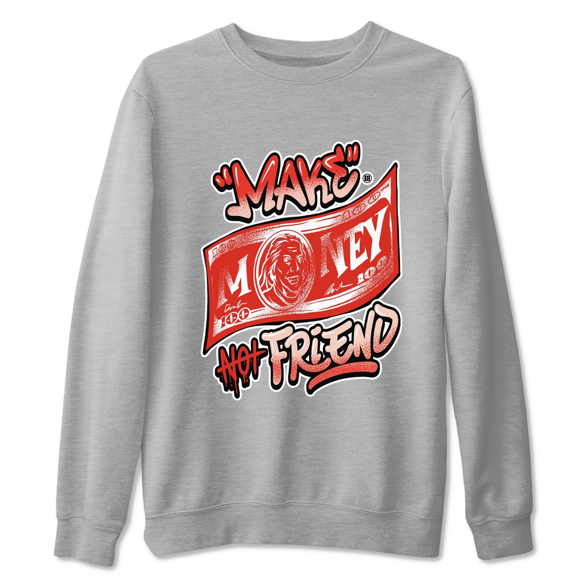 Make Money Not Friends snkmatch Tees - Air Jordan 13 Dune Red