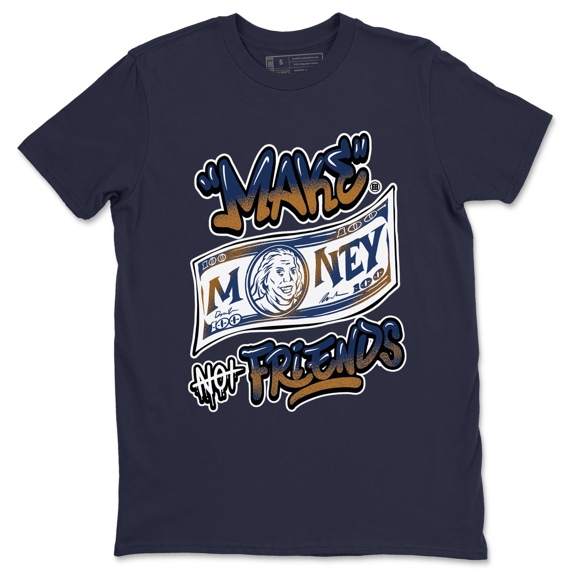 Make Money Not Friends snkmatch Tees - Air Jordan 13 Midnight Navy