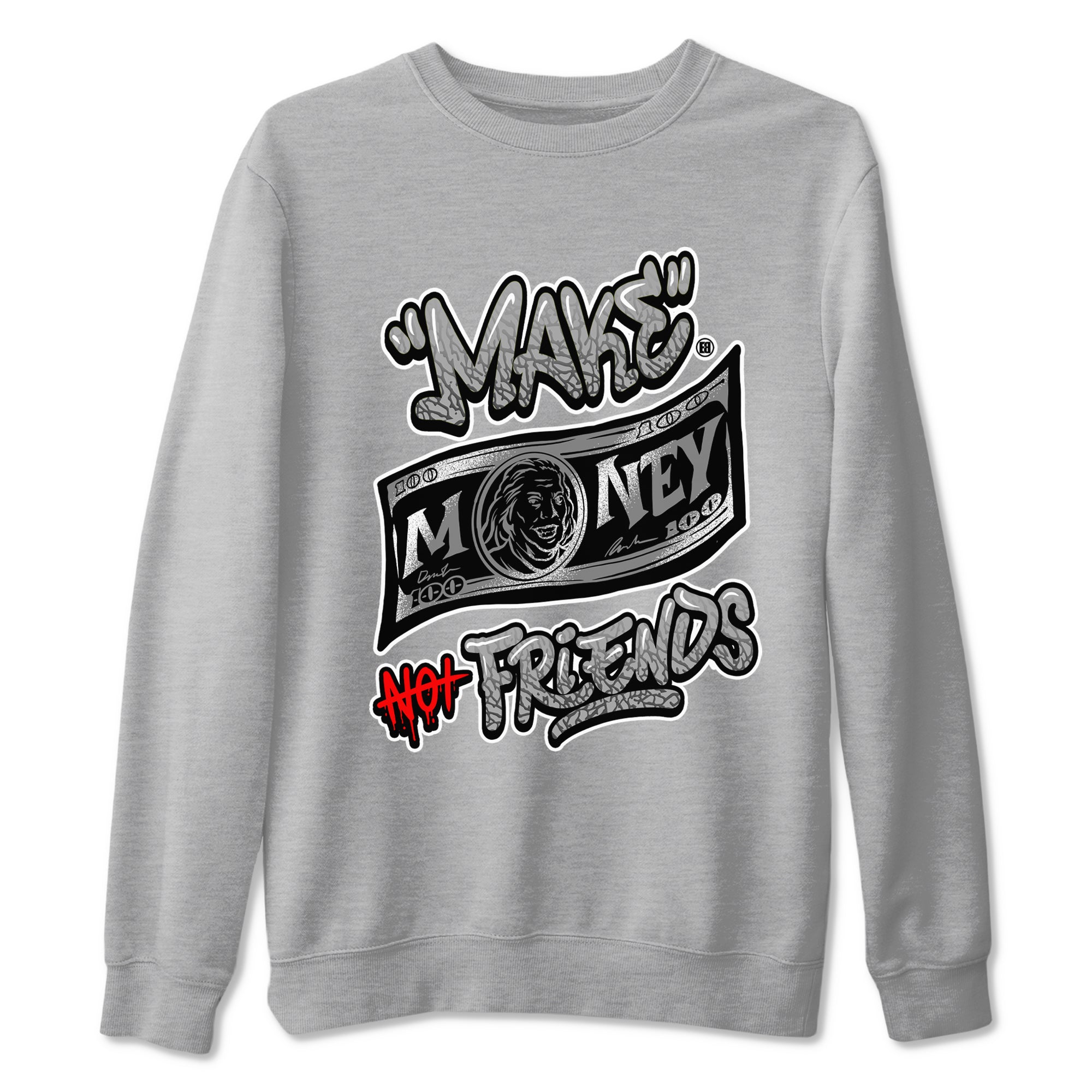 Make Money Not Friends snkmatch Tees - Air Jordan 3 Black Cement