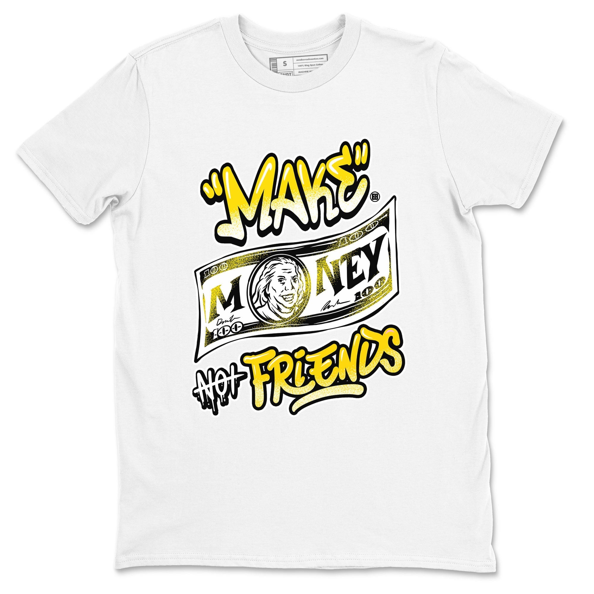 Make Money Not Friends snkmatch Tees - Air Jordan 4 Vivid Sulfur