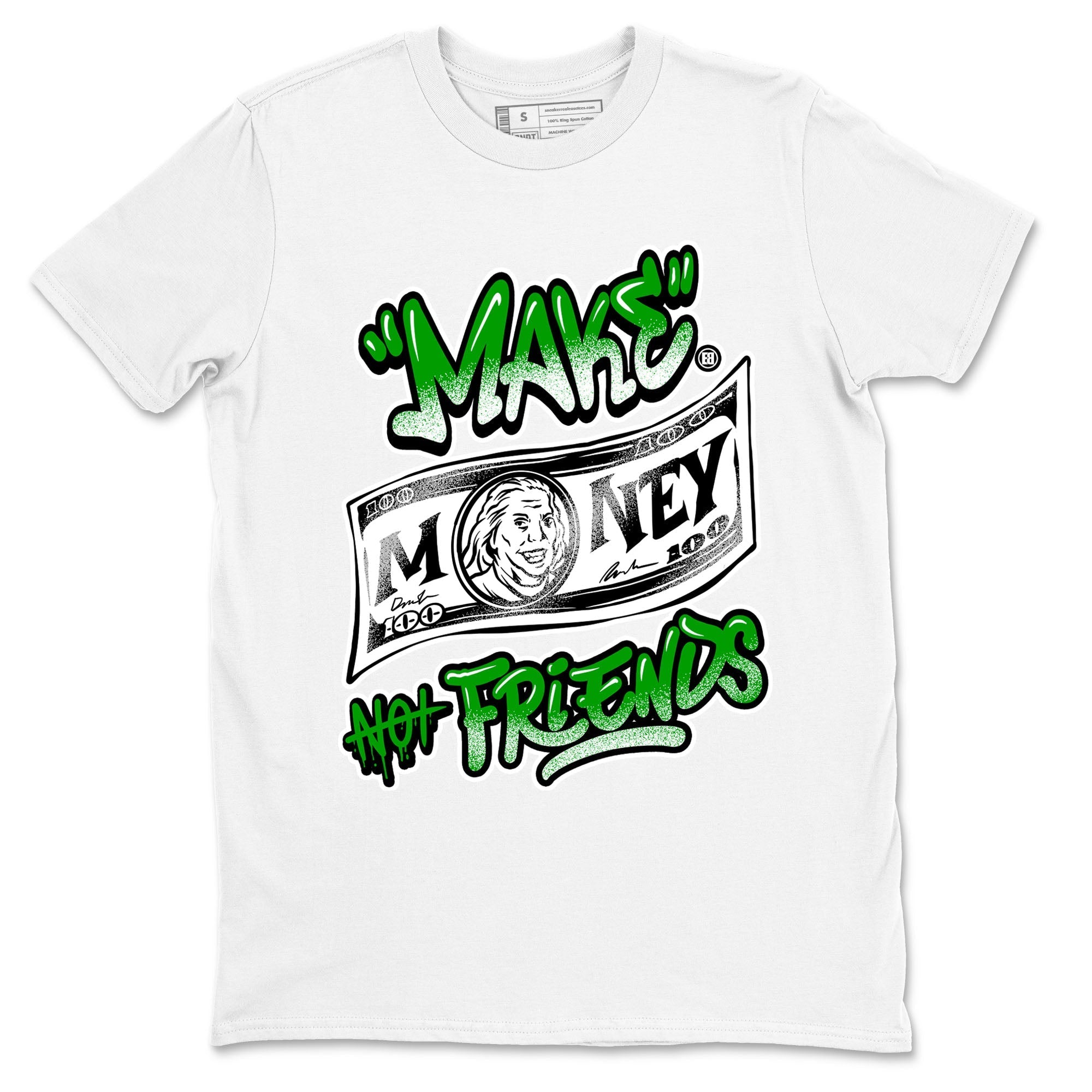 Make Money Not Friends snkmatch Tees - Air Jordan 5 Lucky Green