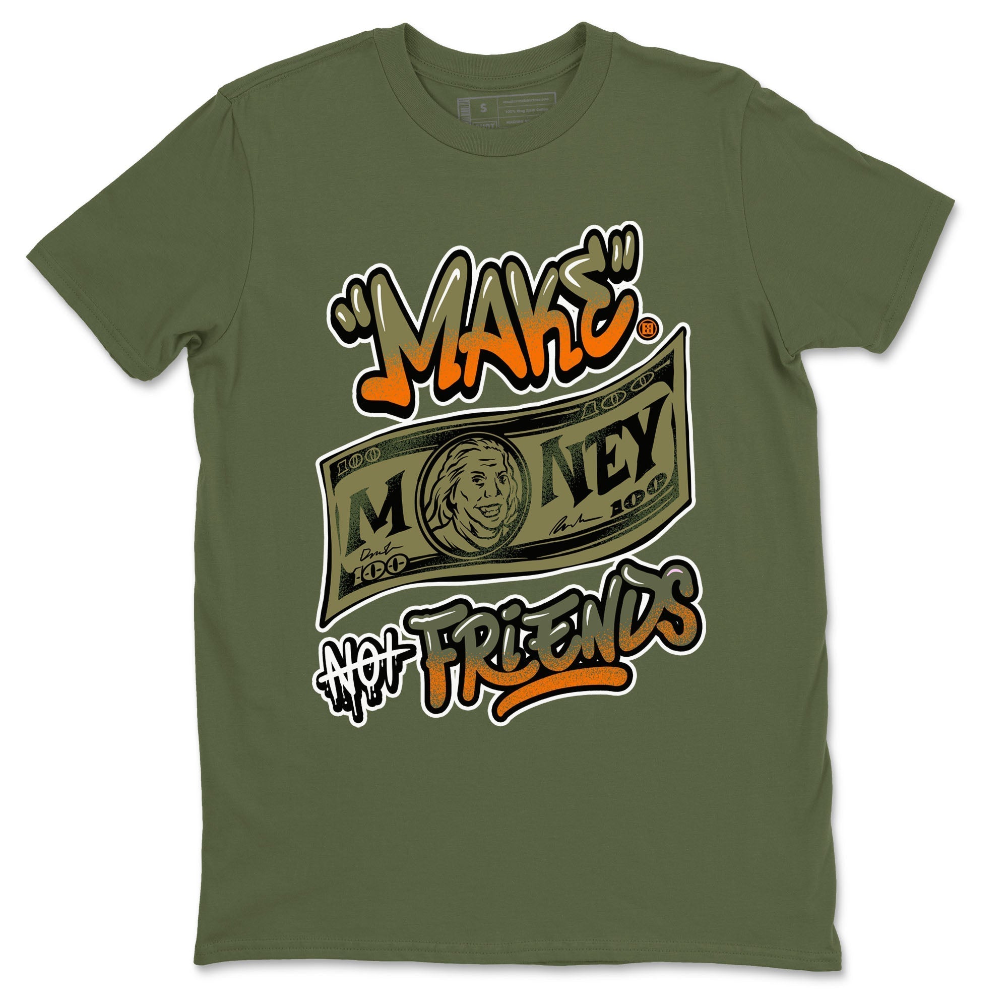 Make Money Not Friends snkmatch Tees - Air Jordan 5 Olive