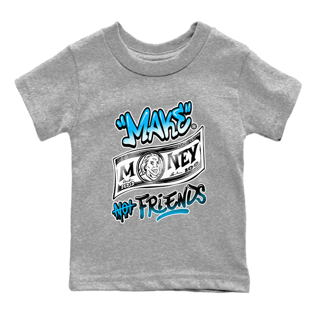 Make Money Not Friends snkmatch Tees Kids - Air Jordan 9 Powder Blue