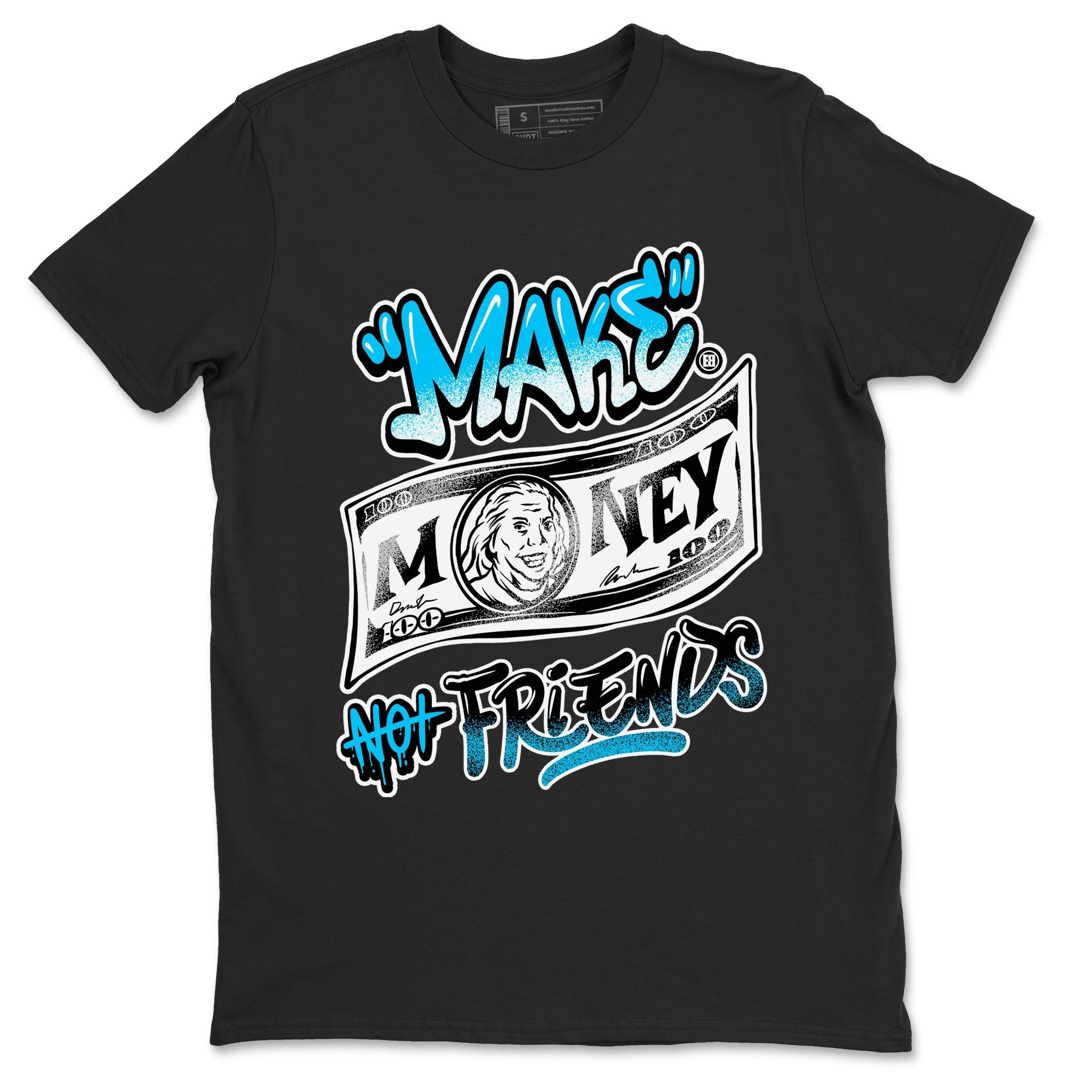 Make Money Not Friends snkmatch Tees - Air Jordan 9 Powder Blue